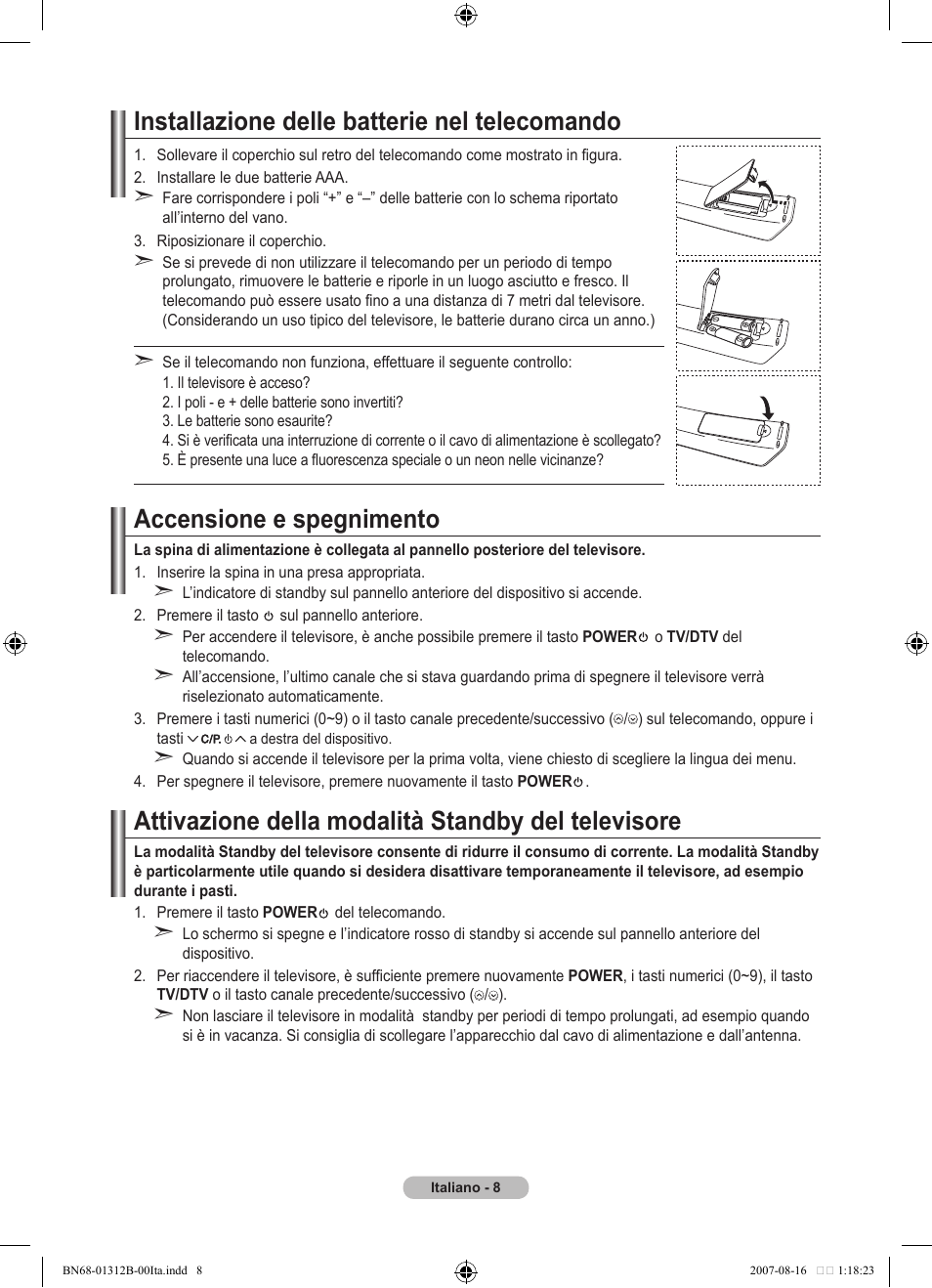 Installazione delle batterie nel telecomando, Accensione e spegnimento, Attivazione della modalità standby del televisore | Samsung LE40F86BD User Manual | Page 266 / 516