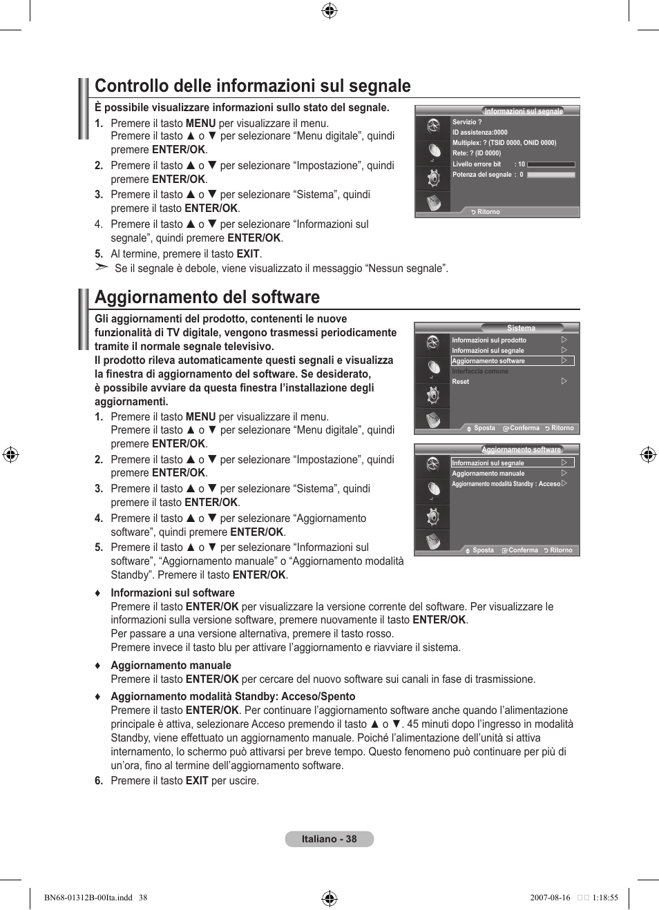 Controllo delle informazioni sul segnale, Aggiornamento del software | Samsung LE40F86BD User Manual | Page 296 / 516
