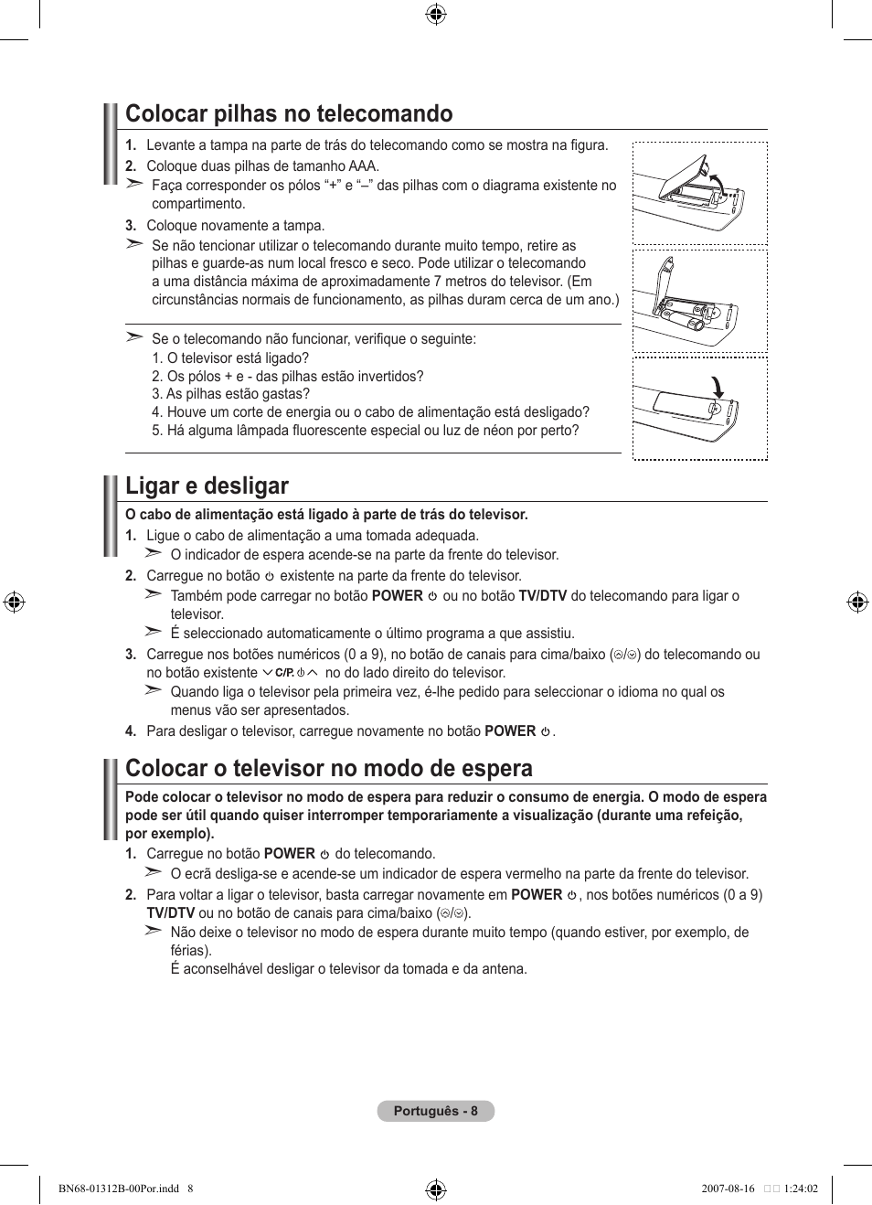 Colocar pilhas no telecomando, Ligar e desligar, Colocar o televisor no modo de espera | Samsung LE40F86BD User Manual | Page 396 / 516