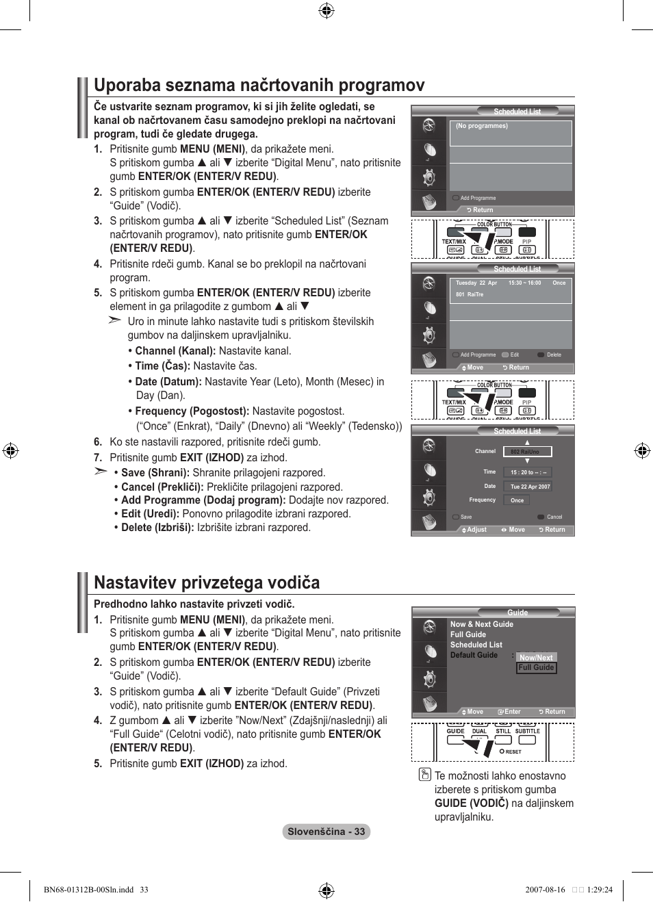 Uporaba seznama načrtovanih programov, Nastavitev privzetega vodiča | Samsung LE40F86BD User Manual | Page 485 / 516