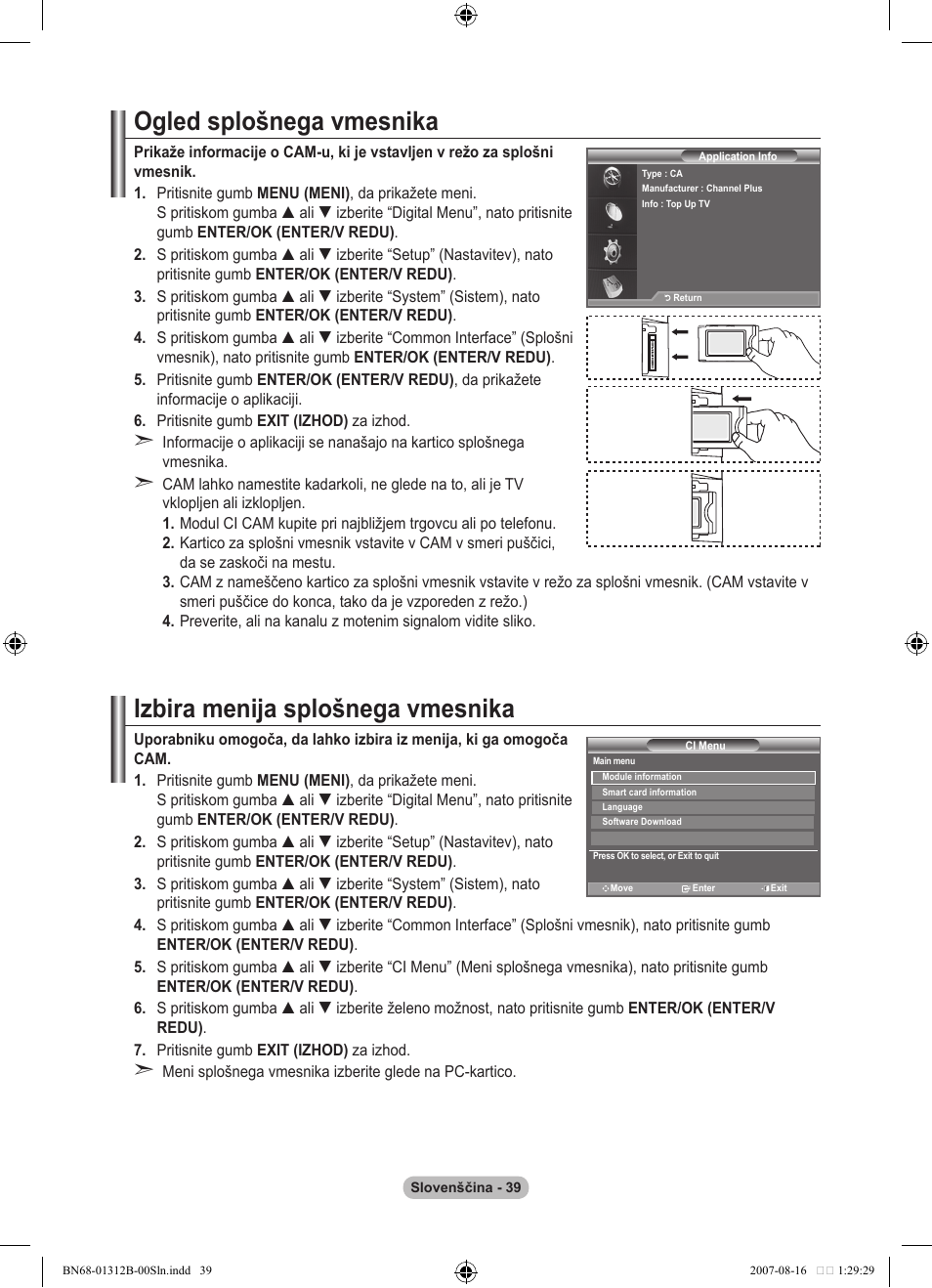 Ogled splošnega vmesnika, Izbira menija splošnega vmesnika | Samsung LE40F86BD User Manual | Page 491 / 516