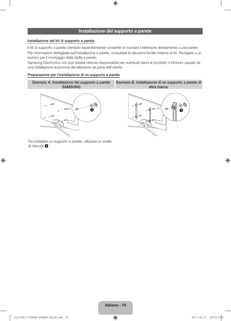 Installazione del supporto a parete | Samsung UE46D7000LQ User Manual | Page 36 / 64