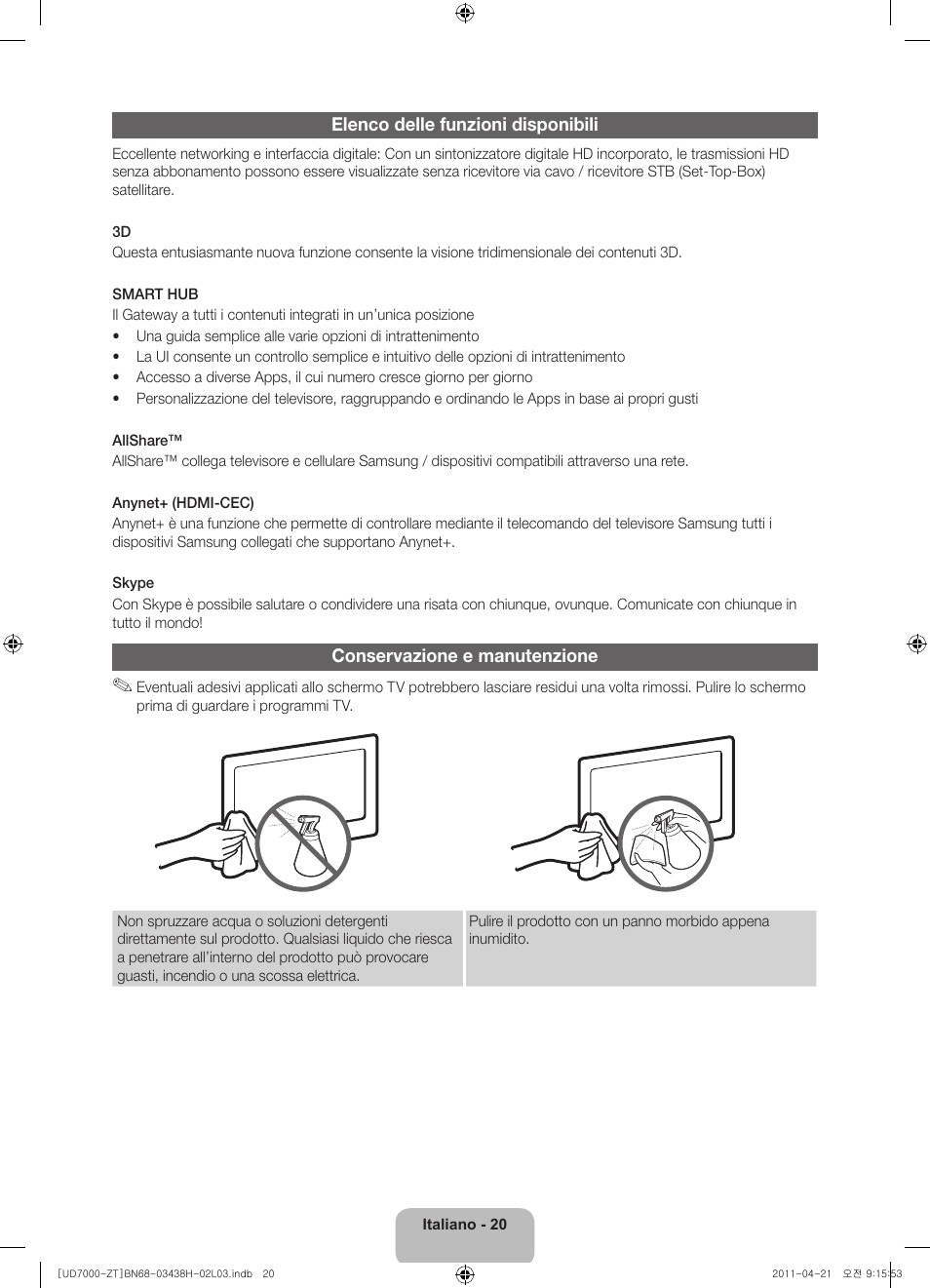 Elenco delle funzioni disponibili, Conservazione e manutenzione | Samsung UE46D7000LQ User Manual | Page 40 / 64