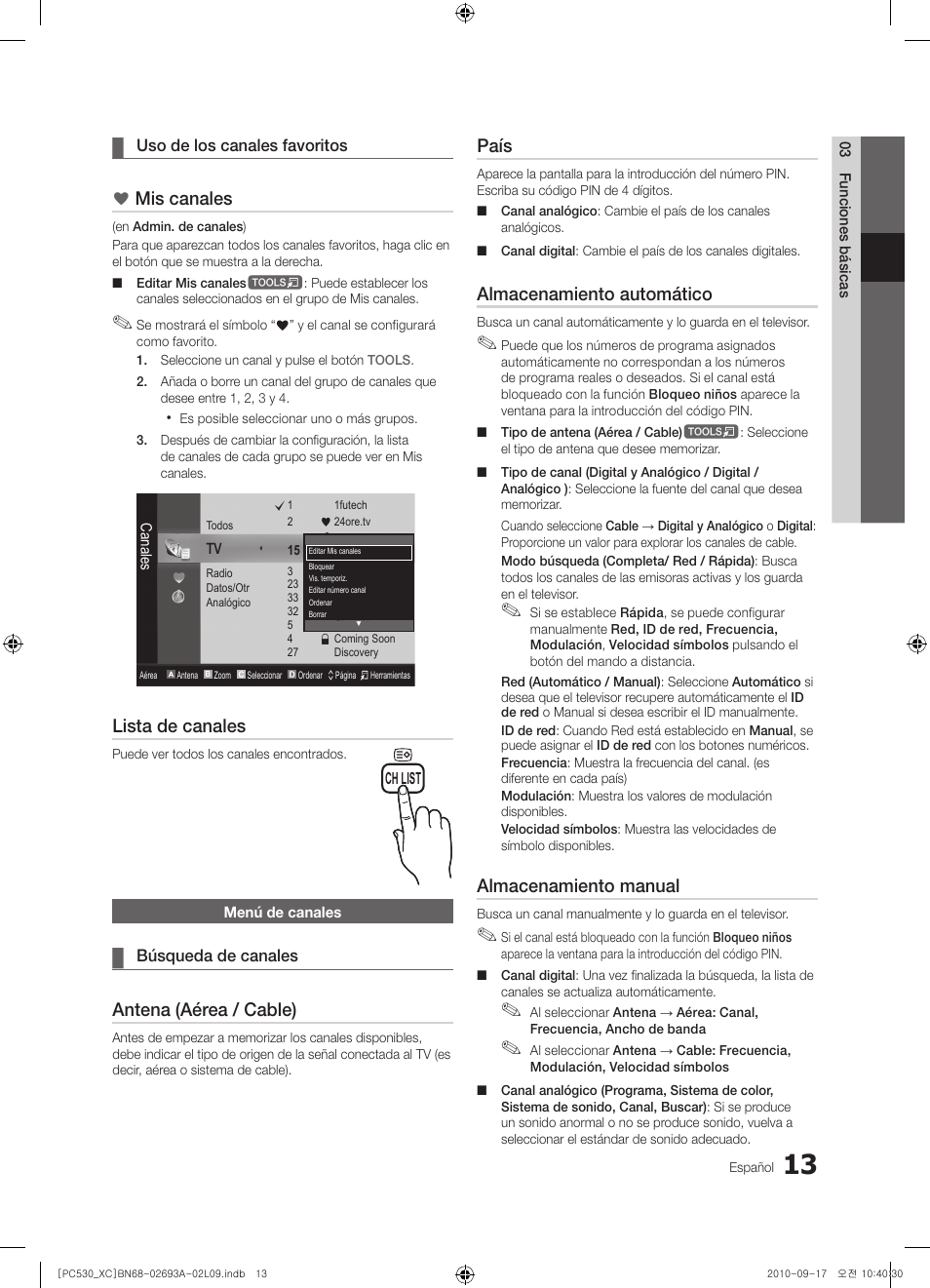 Mis canales, Lista de canales, Antena (aérea / cable) | País, Almacenamiento automático, Almacenamiento manual | Samsung PS50C530C1W User Manual | Page 215 / 365