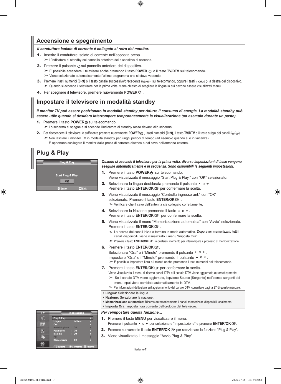 Accensione e spegnimento | Samsung LE32S74BD User Manual | Page 49 / 125