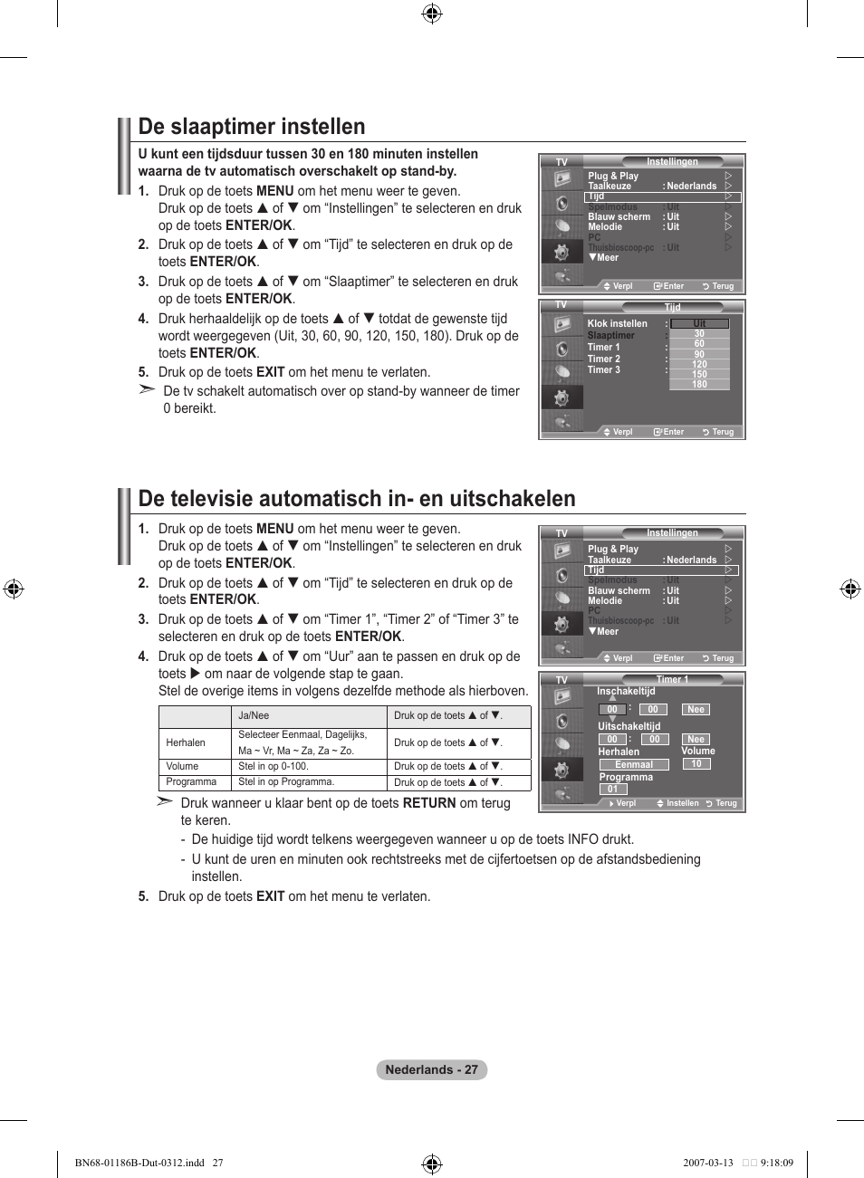 De slaaptimer instellen, De televisie automatisch in- en uitschakelen | Samsung LE52M87BD User Manual | Page 215 / 498