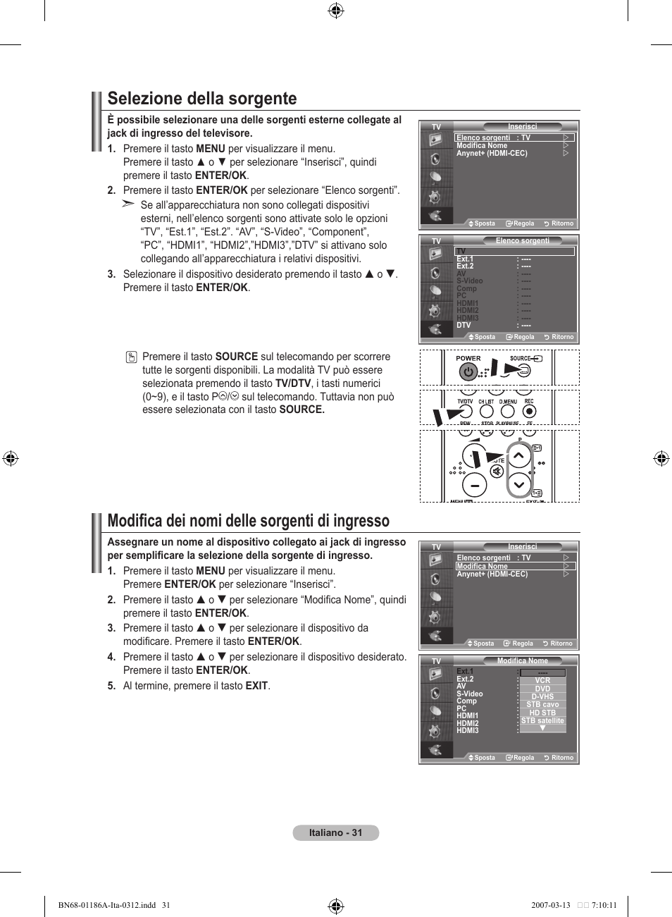 Selezione della sorgente, Modifica dei nomi delle sorgenti di ingresso | Samsung LE52M87BD User Manual | Page 281 / 498