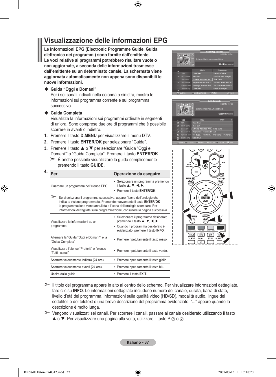 Visualizzazione delle informazioni epg | Samsung LE52M87BD User Manual | Page 287 / 498