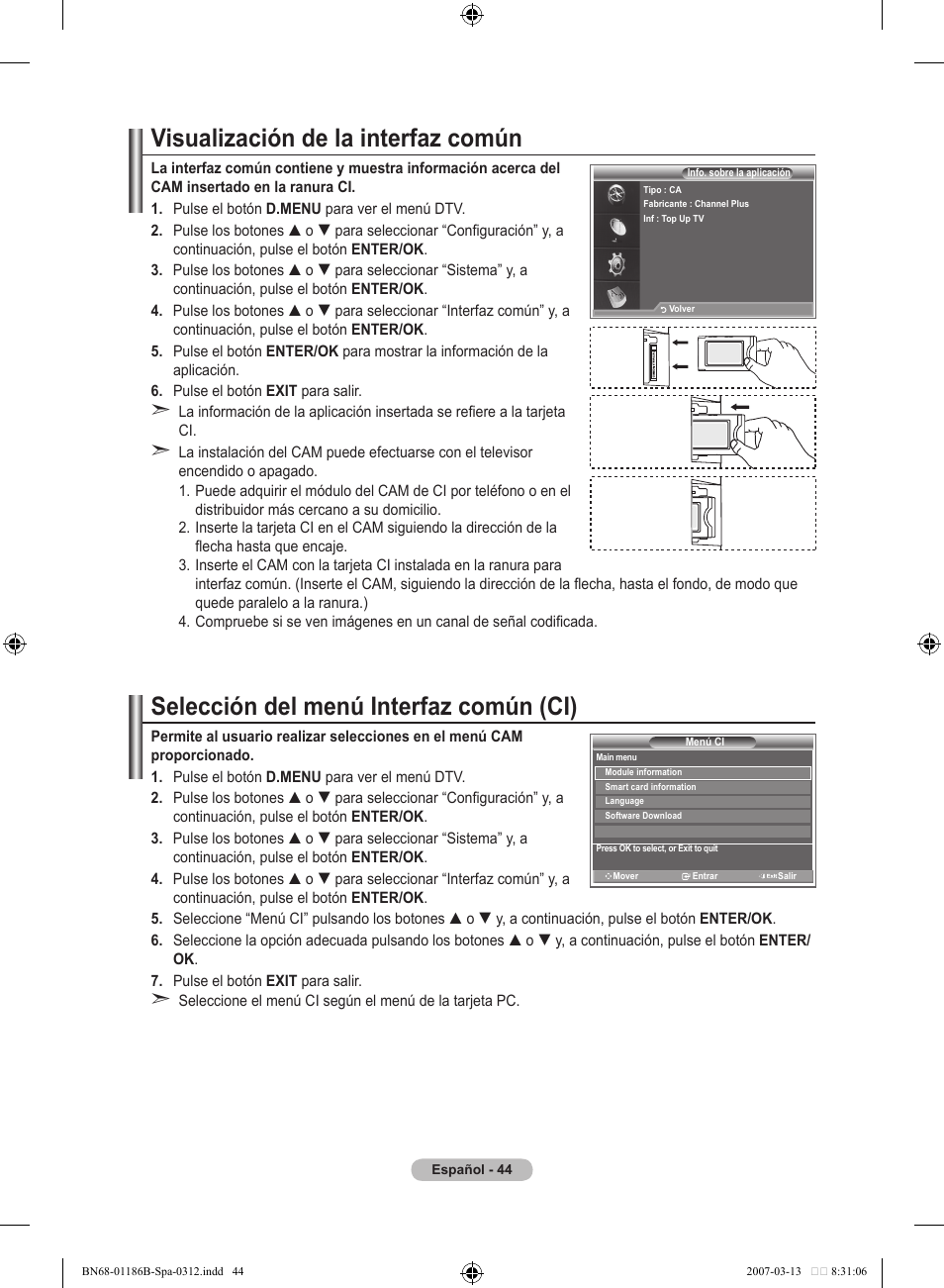 Visualización de la interfaz común, Selección del menú interfaz común (ci) | Samsung LE52M87BD User Manual | Page 356 / 498