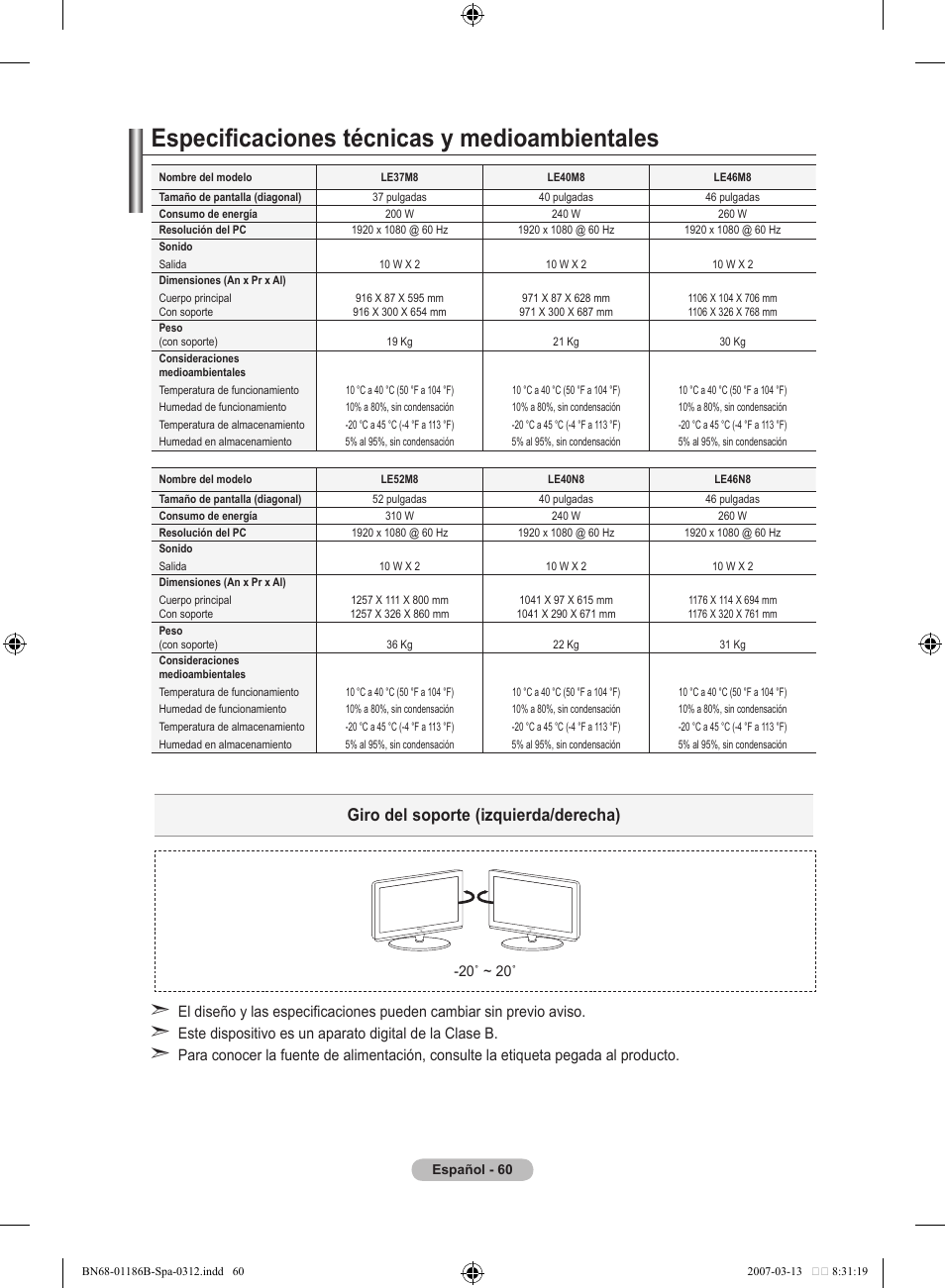 Especificaciones técnicas y medioambientales, Giro del soporte (izquierda/derecha) | Samsung LE52M87BD User Manual | Page 372 / 498