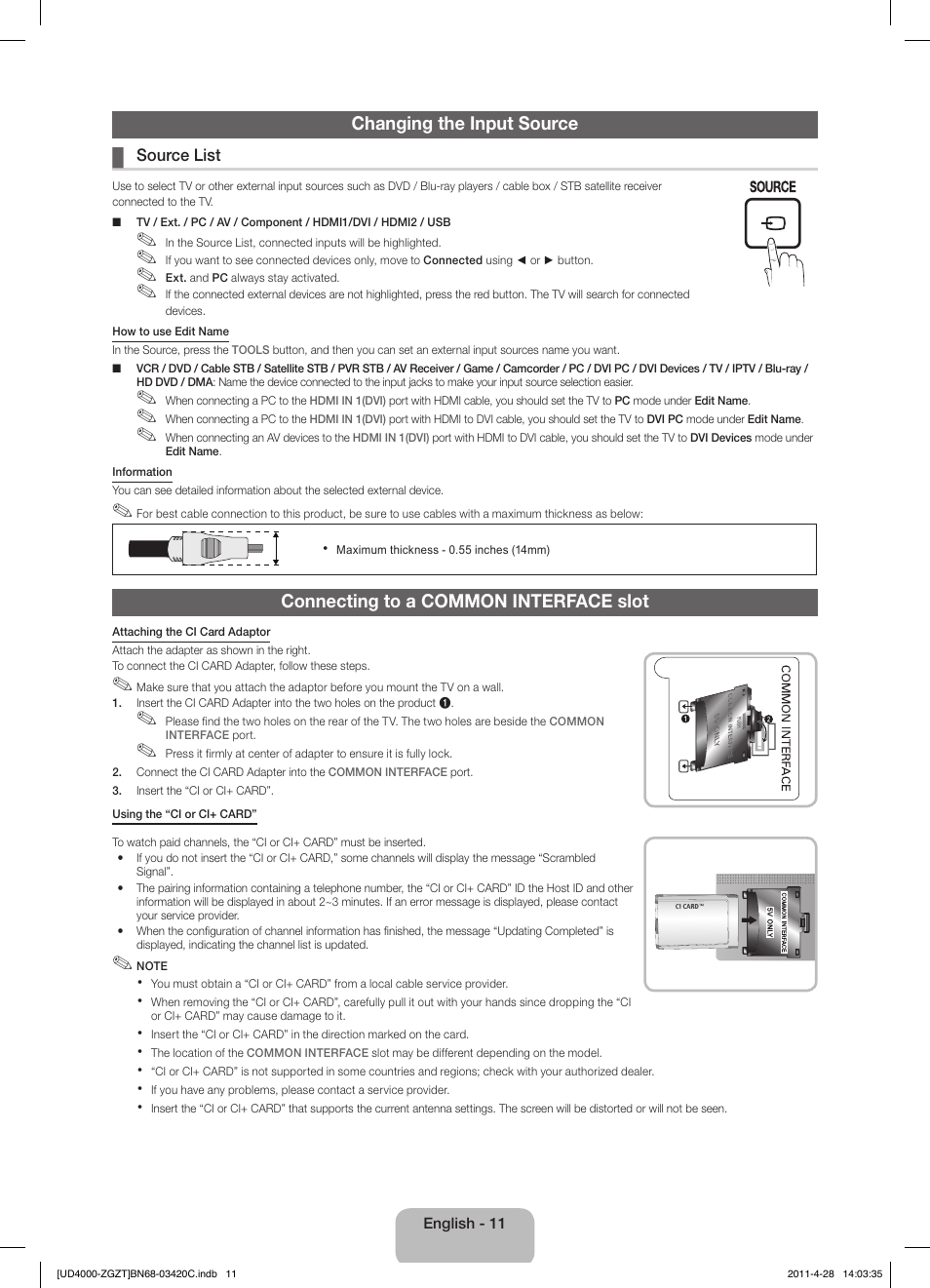 Changing the input source, Connecting to a common interface slot | Samsung UE19D4010NW User Manual | Page 11 / 67