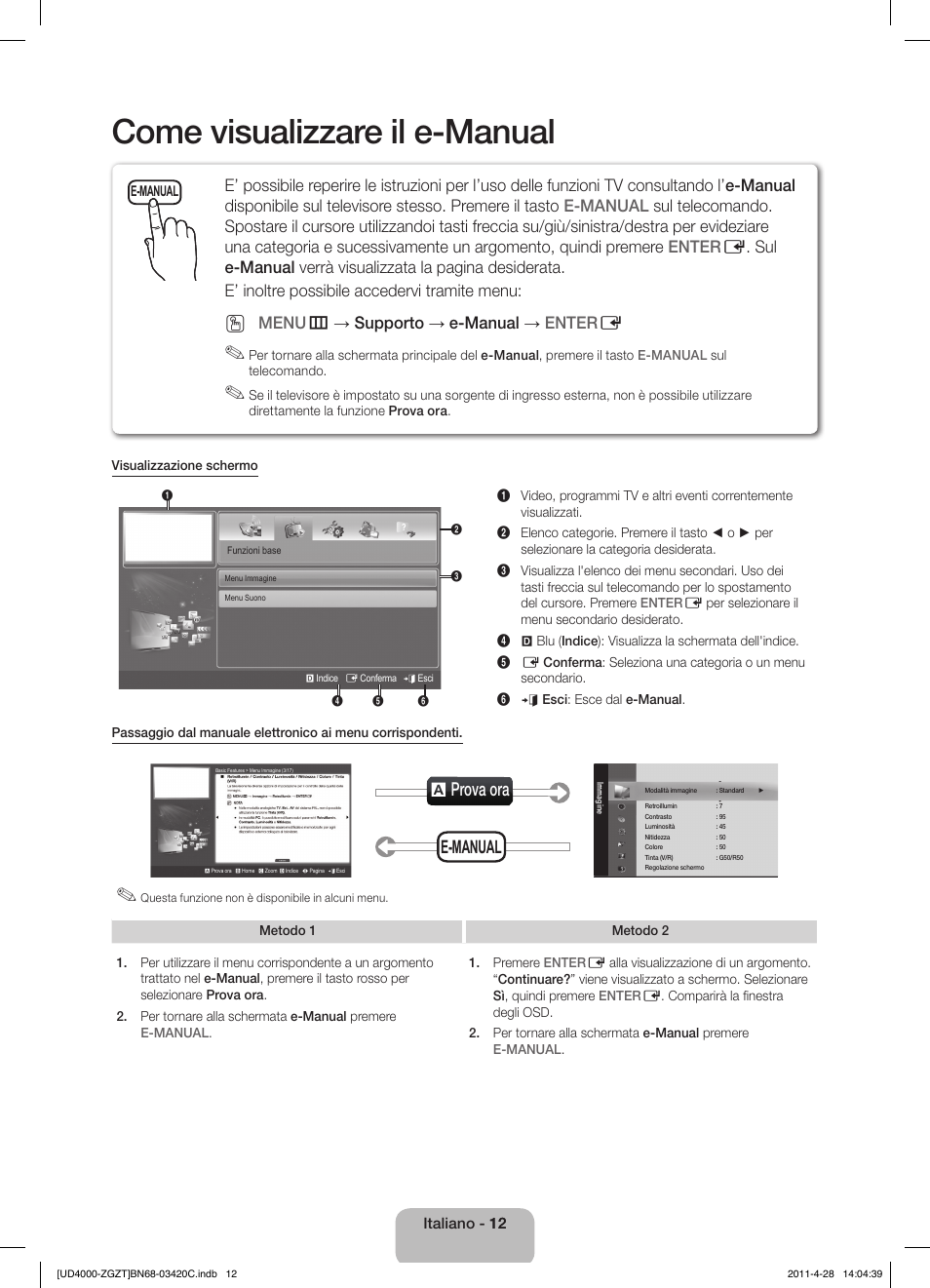 Come visualizzare il e-manual, A prova ora, E-manual | Menu m → supporto → e-manual → enter e | Samsung UE19D4010NW User Manual | Page 60 / 67