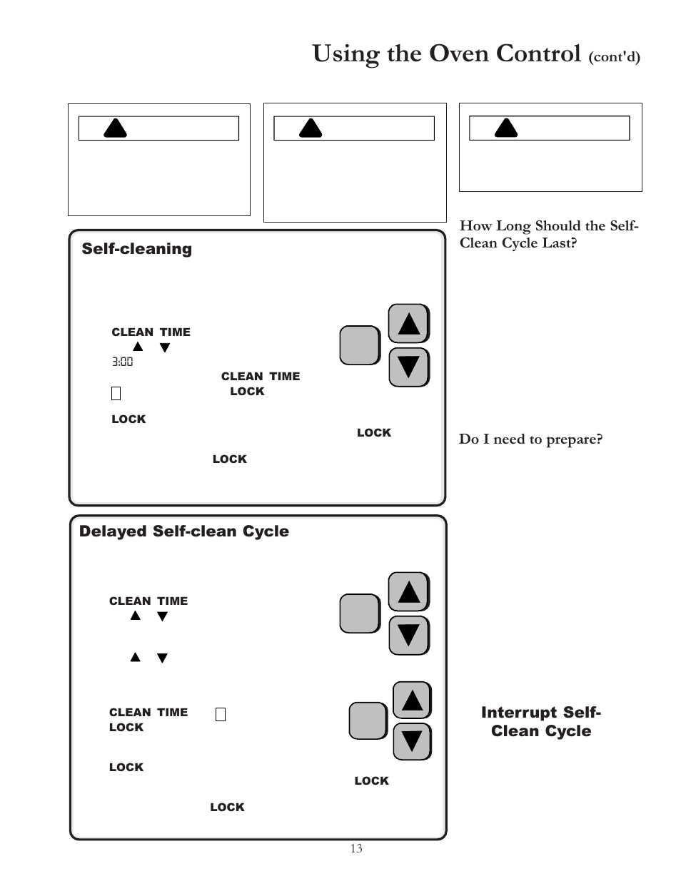 Using the oven control, Warning, Caution | How long should the self- clean cycle last, Do i need to prepare, Self-cleaning, Interrupt self- clean cycle, Delayed self-clean cycle, Cont'd) | Amana ARR6420 User Manual | Page 13 / 24
