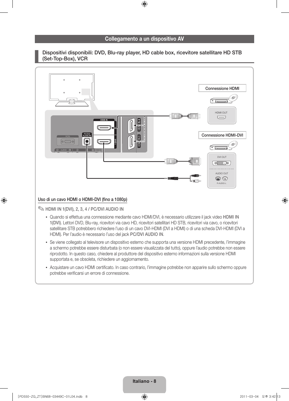 Collegamento a un dispositivo av | Samsung PS59D550C1W User Manual | Page 66 / 78