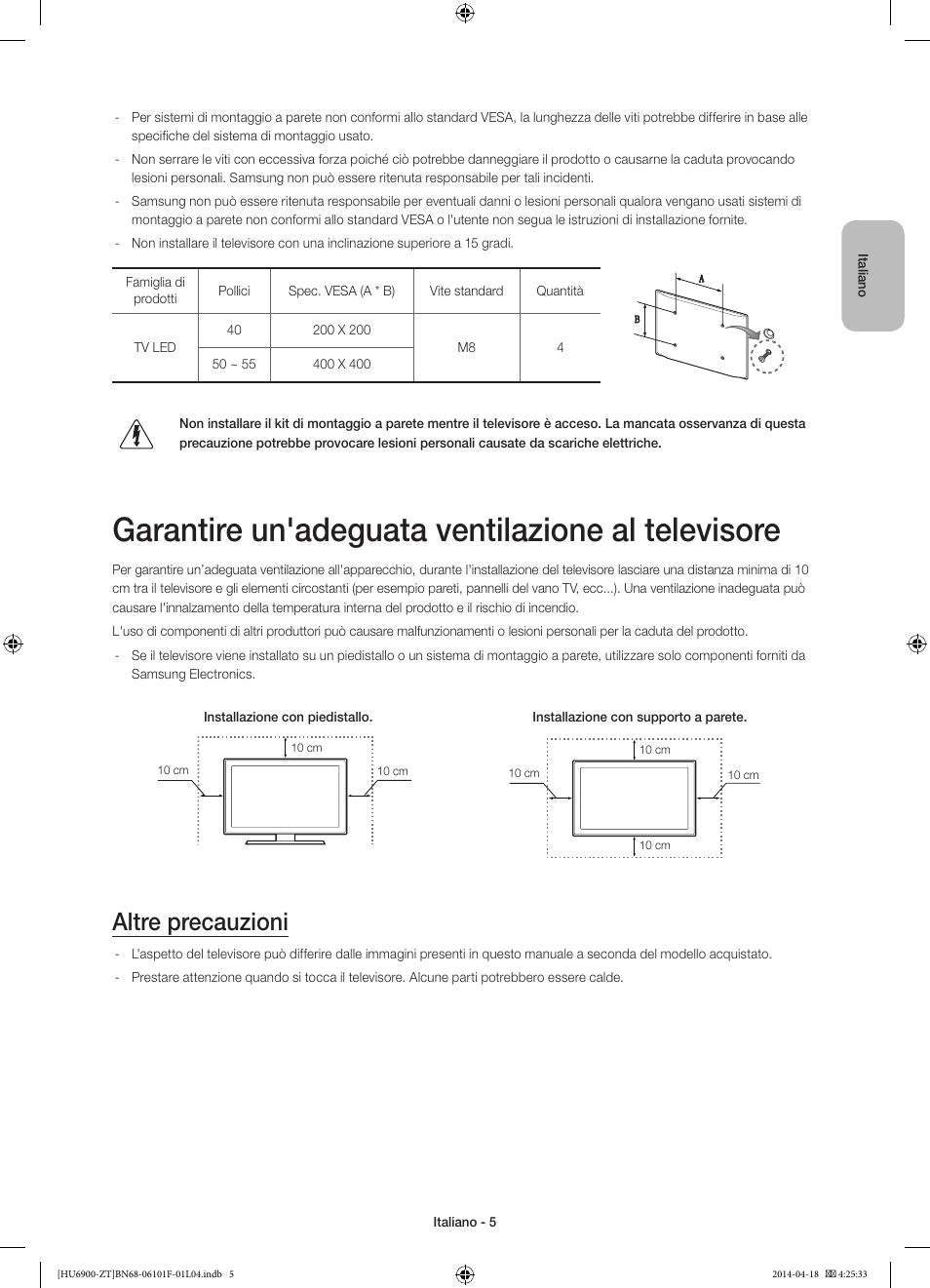 Garantire un'adeguata ventilazione al televisore, Altre precauzioni | Samsung UE50HU6900D User Manual | Page 29 / 73