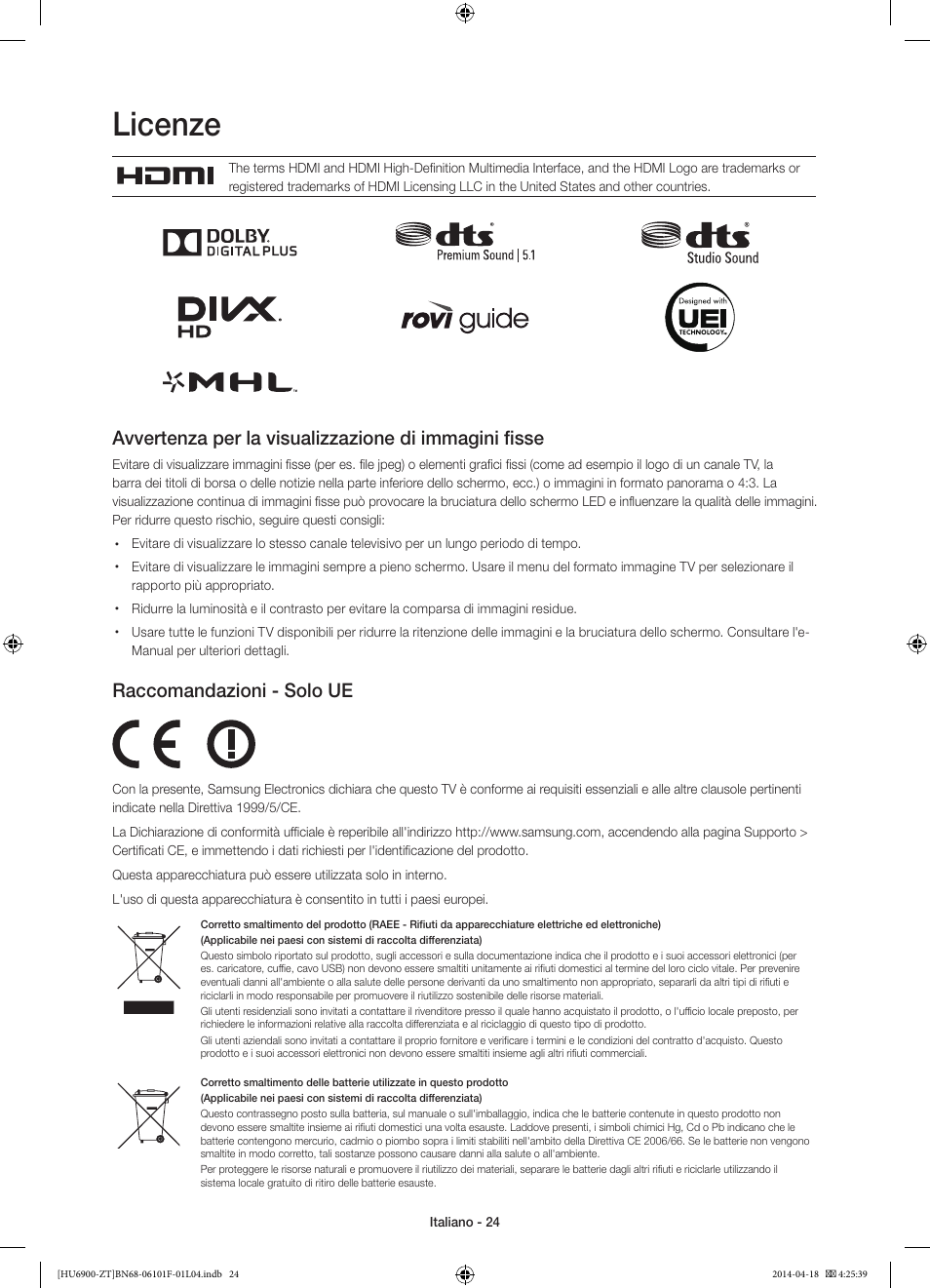 Licenze, Raccomandazioni - solo ue | Samsung UE50HU6900D User Manual | Page 48 / 73