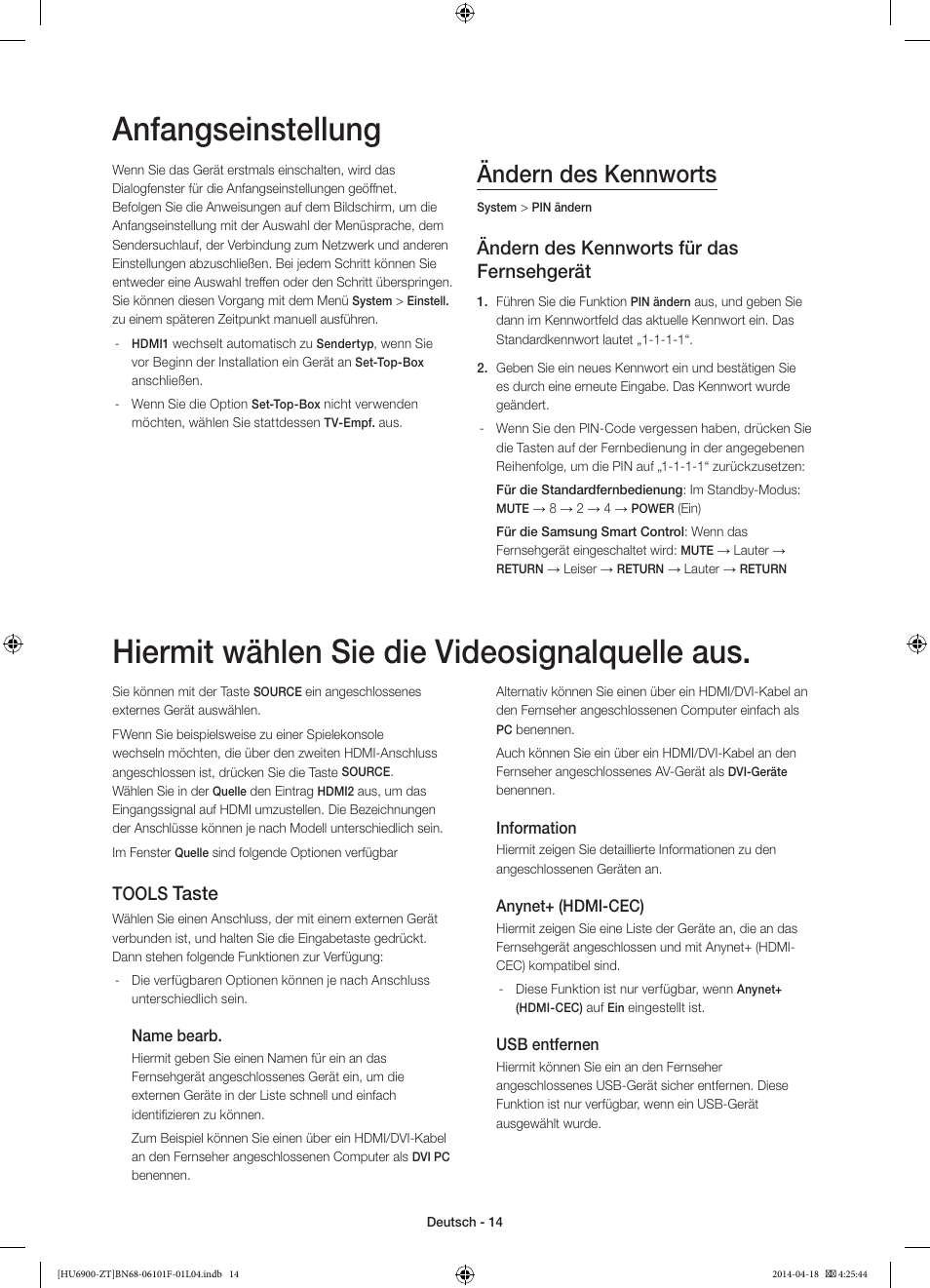 Anfangseinstellung, Hiermit wählen sie die videosignalquelle aus, Ändern des kennworts | Ändern des kennworts für das fernsehgerät, Taste, Tools | Samsung UE50HU6900D User Manual | Page 62 / 73