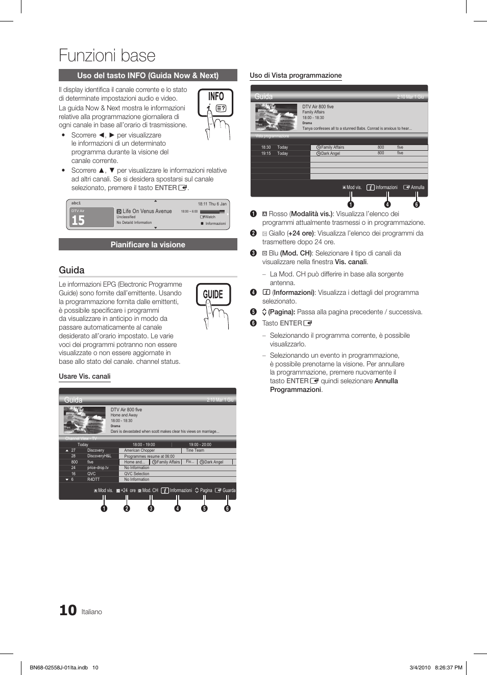 Funzioni base, Guida, Uso del tasto info (guida now & next) | Pianificare la visione, Power | Samsung LE32C650L1P User Manual | Page 64 / 164