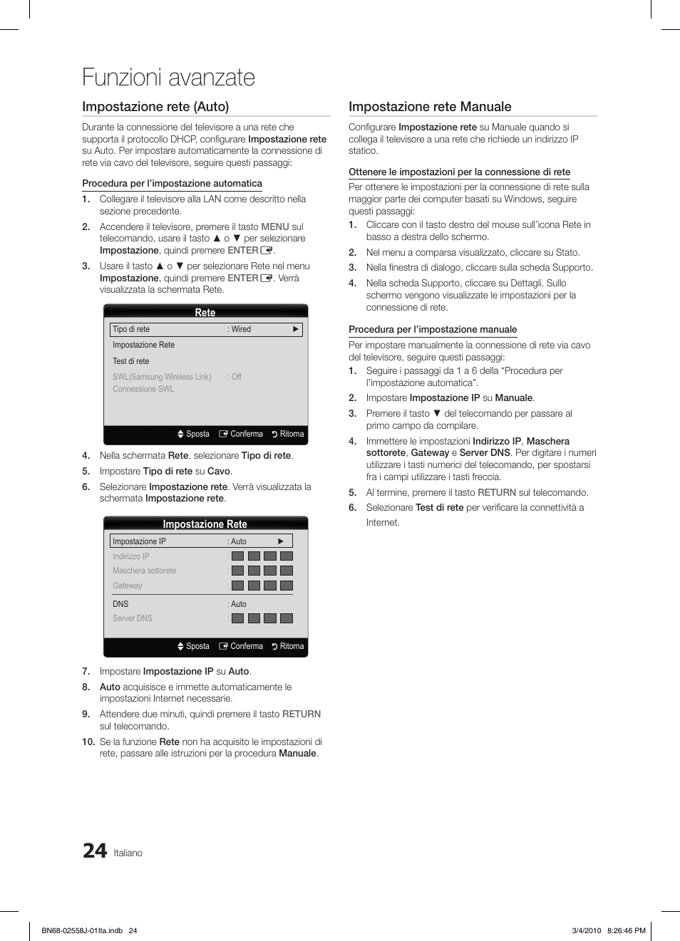 Funzioni avanzate, Impostazione rete (auto), Impostazione rete manuale | Samsung LE32C650L1P User Manual | Page 78 / 164