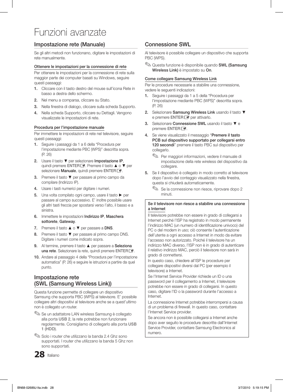 Funzioni avanzate, Impostazione rete (manuale), Impostazione rete (swl (samsung wireless link)) | Connessione swl | Samsung LE46C630K1P User Manual | Page 77 / 149