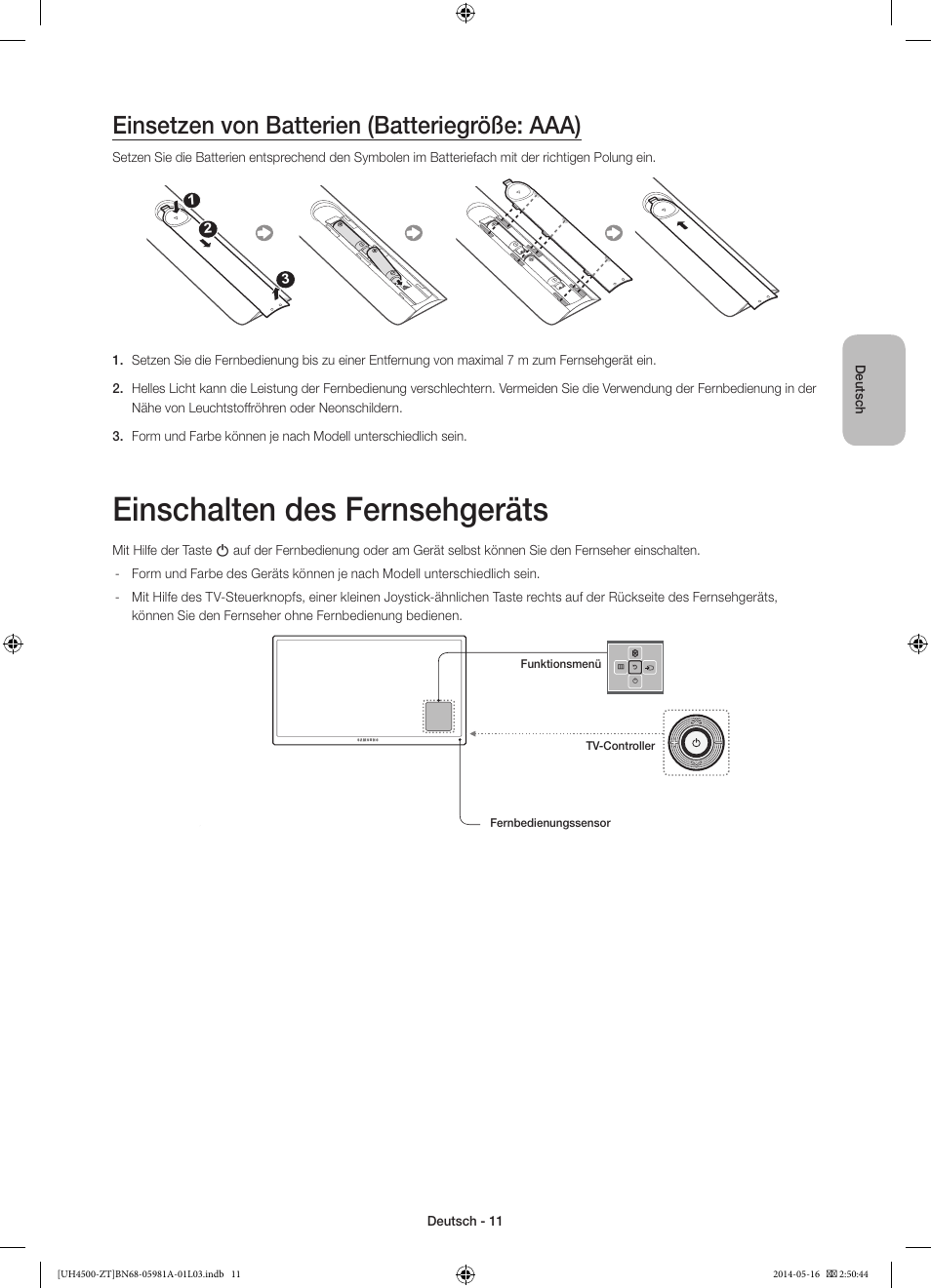 Einschalten des fernsehgeräts, Einsetzen von batterien (batteriegröße: aaa) | Samsung UE32H4510AY User Manual | Page 49 / 57
