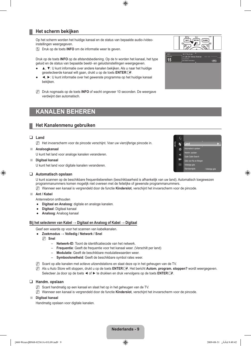 Kanalen beheren, Het scherm bekijken, Het kanalenmenu gebruiken | Samsung LE32B460B2W User Manual | Page 107 / 296