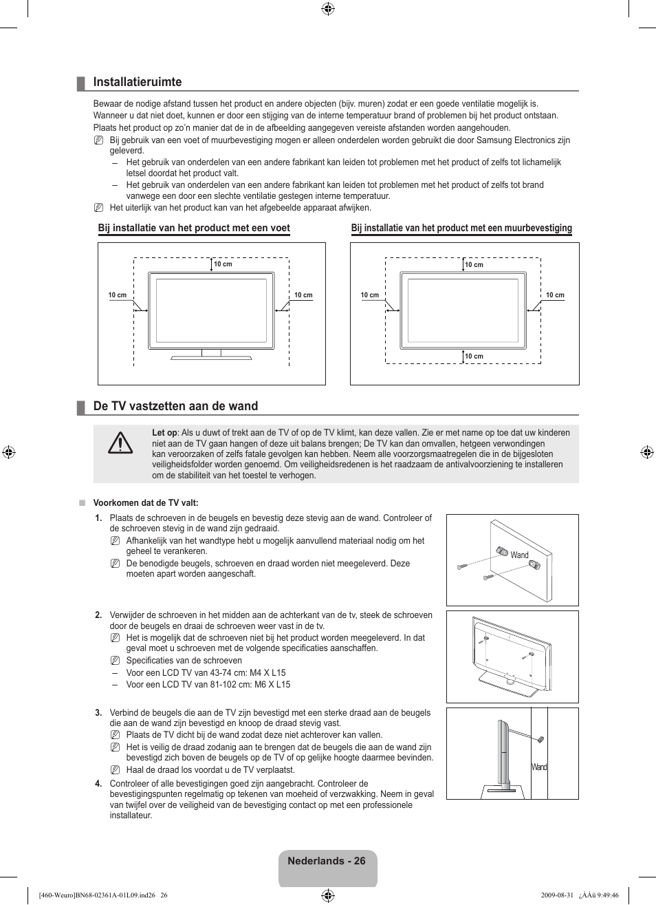 Installatieruimte, De tv vastzetten aan de wand | Samsung LE32B460B2W User Manual | Page 124 / 296
