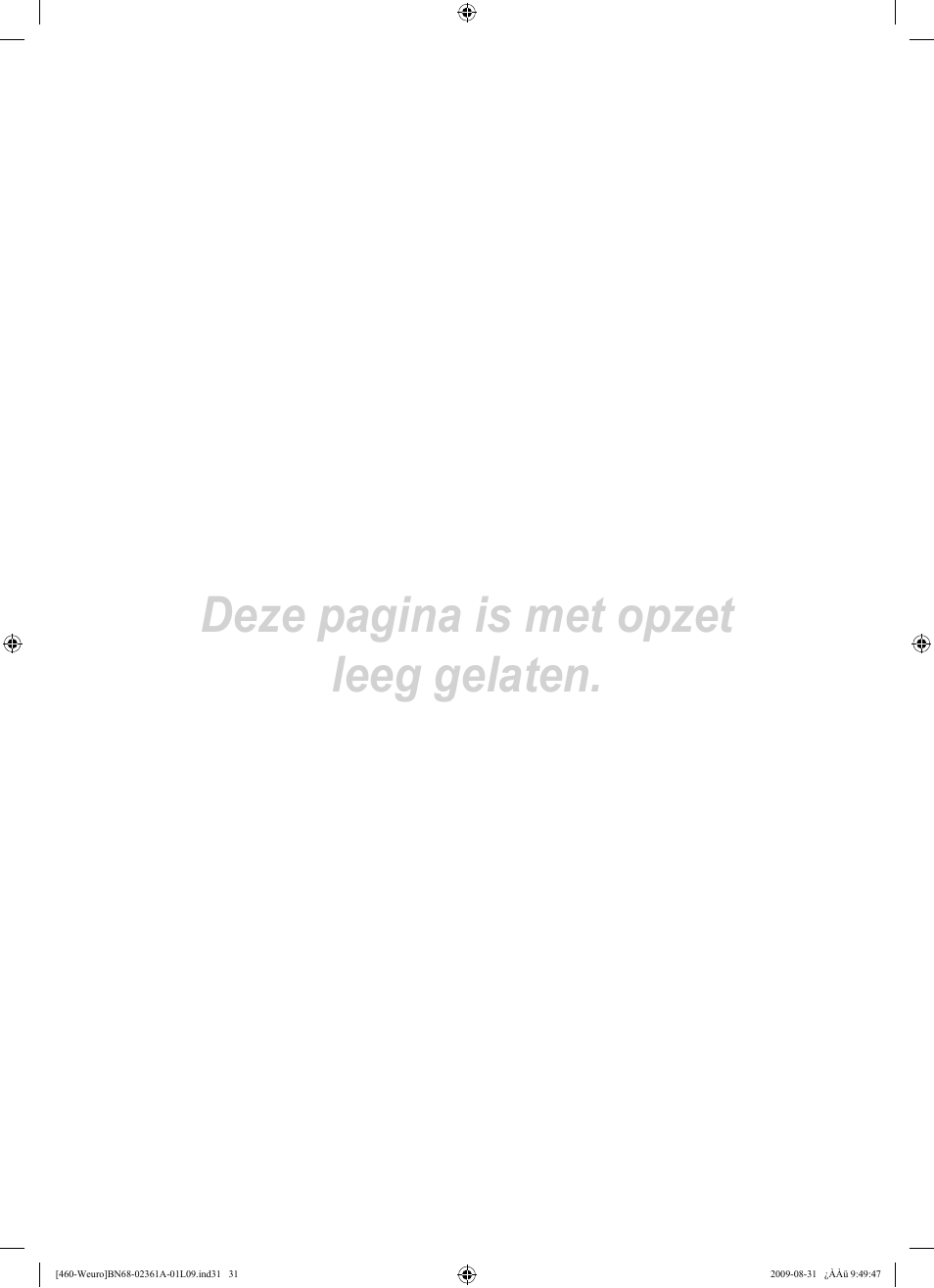 Deze pagina is met opzet leeg gelaten | Samsung LE32B460B2W User Manual | Page 129 / 296