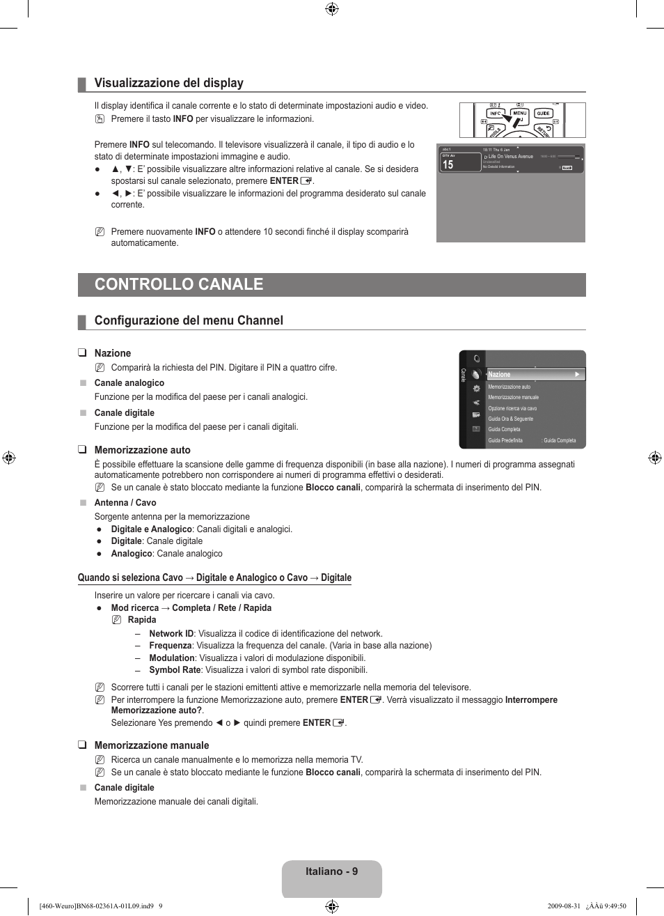 Controllo canale, Visualizzazione del display, Configurazione del menu channel | Samsung LE32B460B2W User Manual | Page 139 / 296