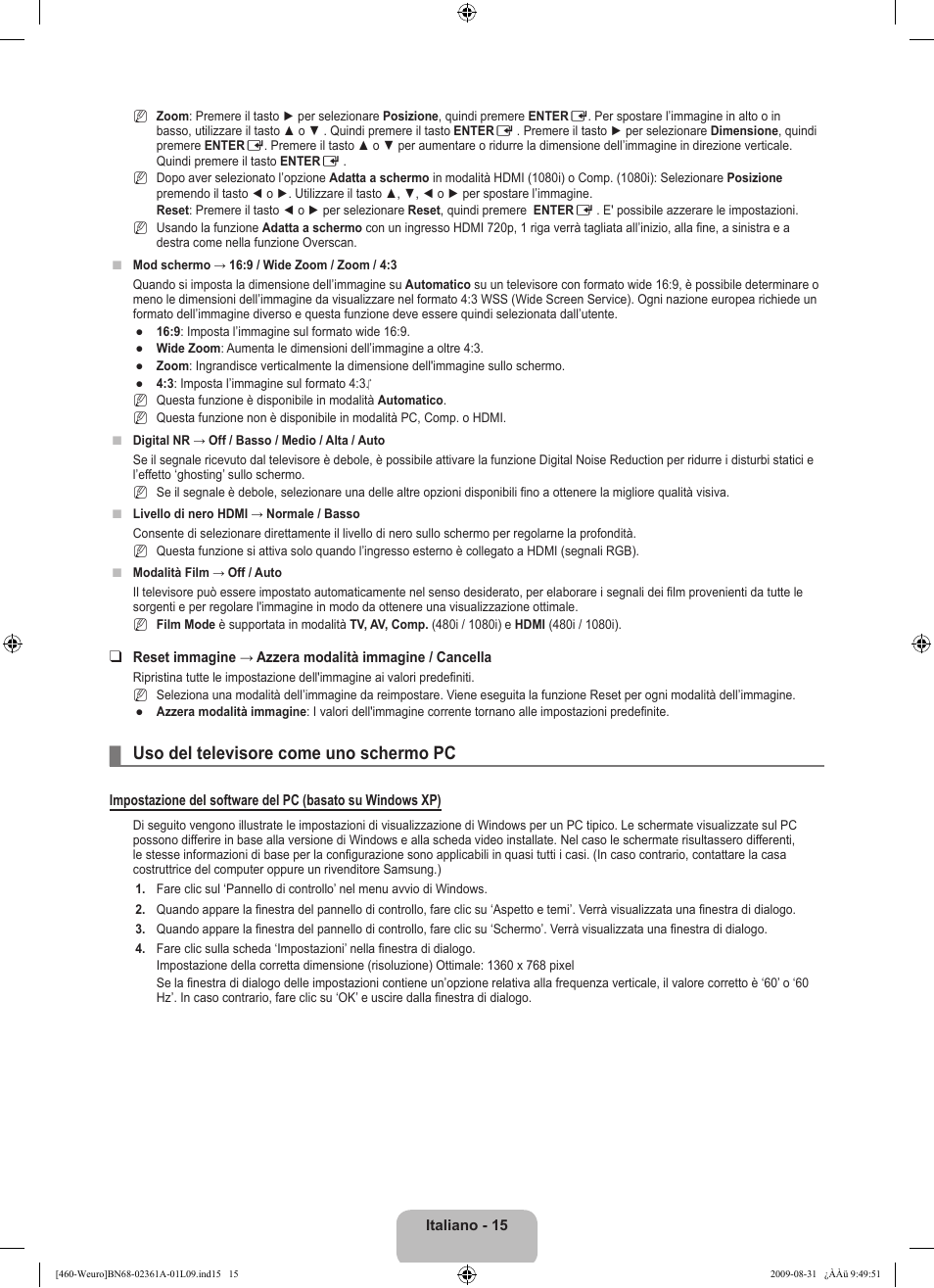 Uso del televisore come uno schermo pc | Samsung LE32B460B2W User Manual | Page 145 / 296