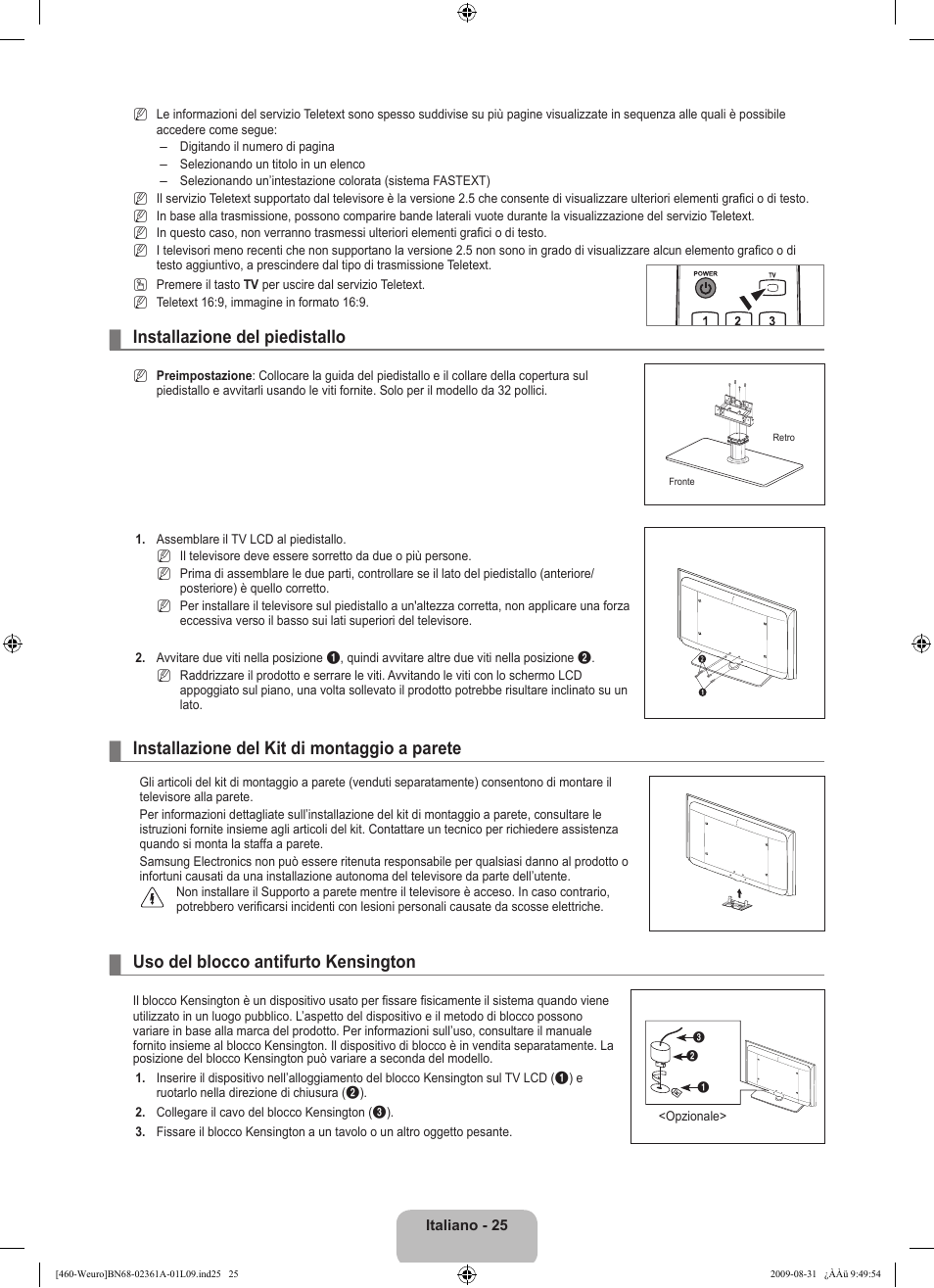 Installazione del piedistallo, Installazione del kit di montaggio a parete, Uso del blocco antifurto kensington | Samsung LE32B460B2W User Manual | Page 155 / 296