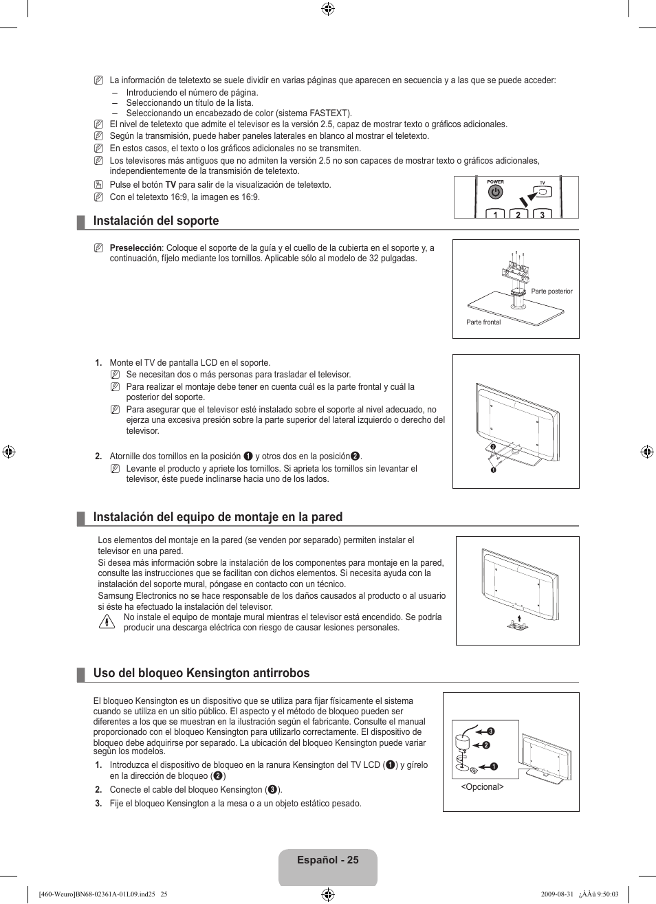 Instalación del soporte, Instalación del equipo de montaje en la pared, Uso del bloqueo kensington antirrobos | Samsung LE32B460B2W User Manual | Page 187 / 296