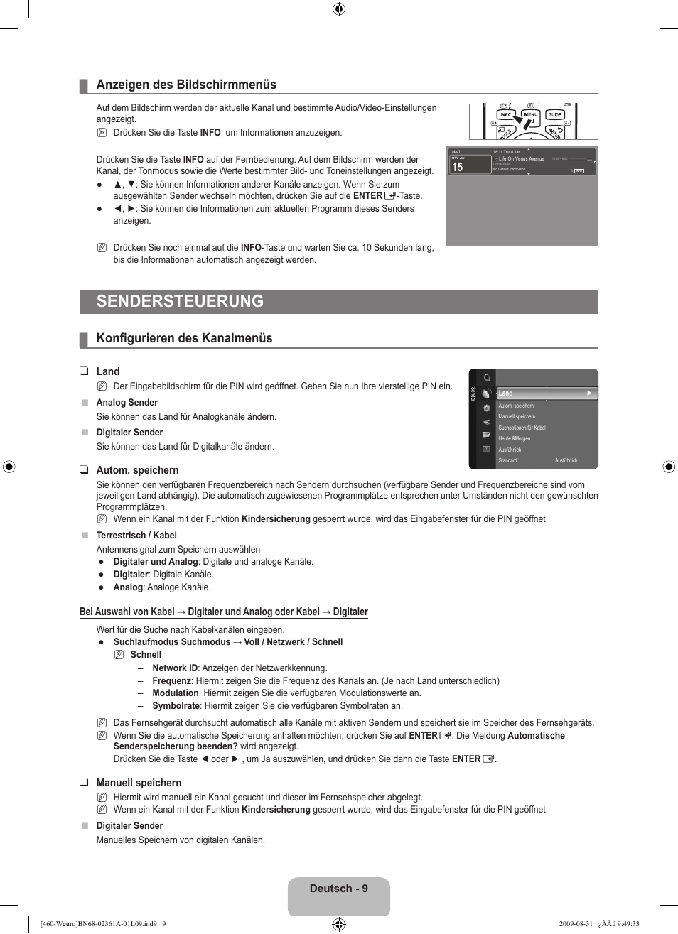 Sendersteuerung, Anzeigen des bildschirmmenüs, Konfigurieren des kanalmenüs | Samsung LE32B460B2W User Manual | Page 75 / 296