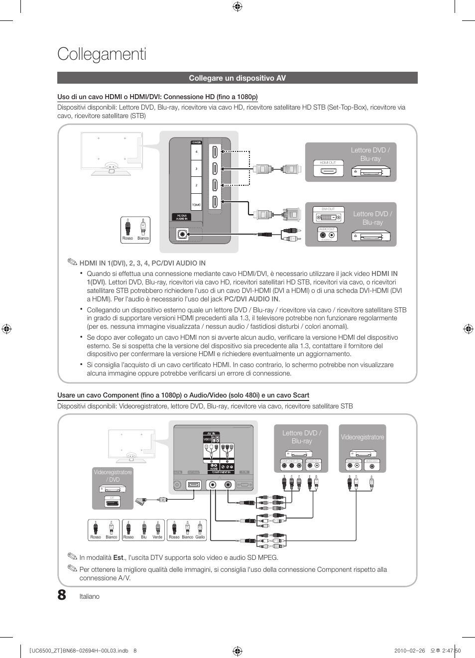 8 collegare un dispositivo av, Collegamenti, Collegare un dispositivo av | Italiano, Hdmi in 1(dvi), 2, 3, 4, pc/dvi audio in, Videoregistratore lettore dvd / blu-ray, Lettore dvd / blu-ray lettore dvd / blu-ray | Samsung UE37C6500UP User Manual | Page 66 / 178
