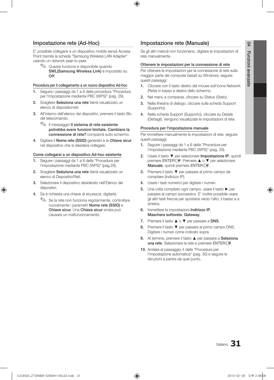 Impostazione rete (ad-hoc), Impostazione rete (manuale) | Samsung UE37C6500UP User Manual | Page 89 / 178