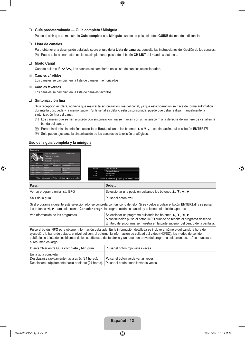 Lista de canales, Modo canal, Sintonización fina | Uso de la guía completa y la miniguía | Samsung UE40B8000XP User Manual | Page 411 / 710