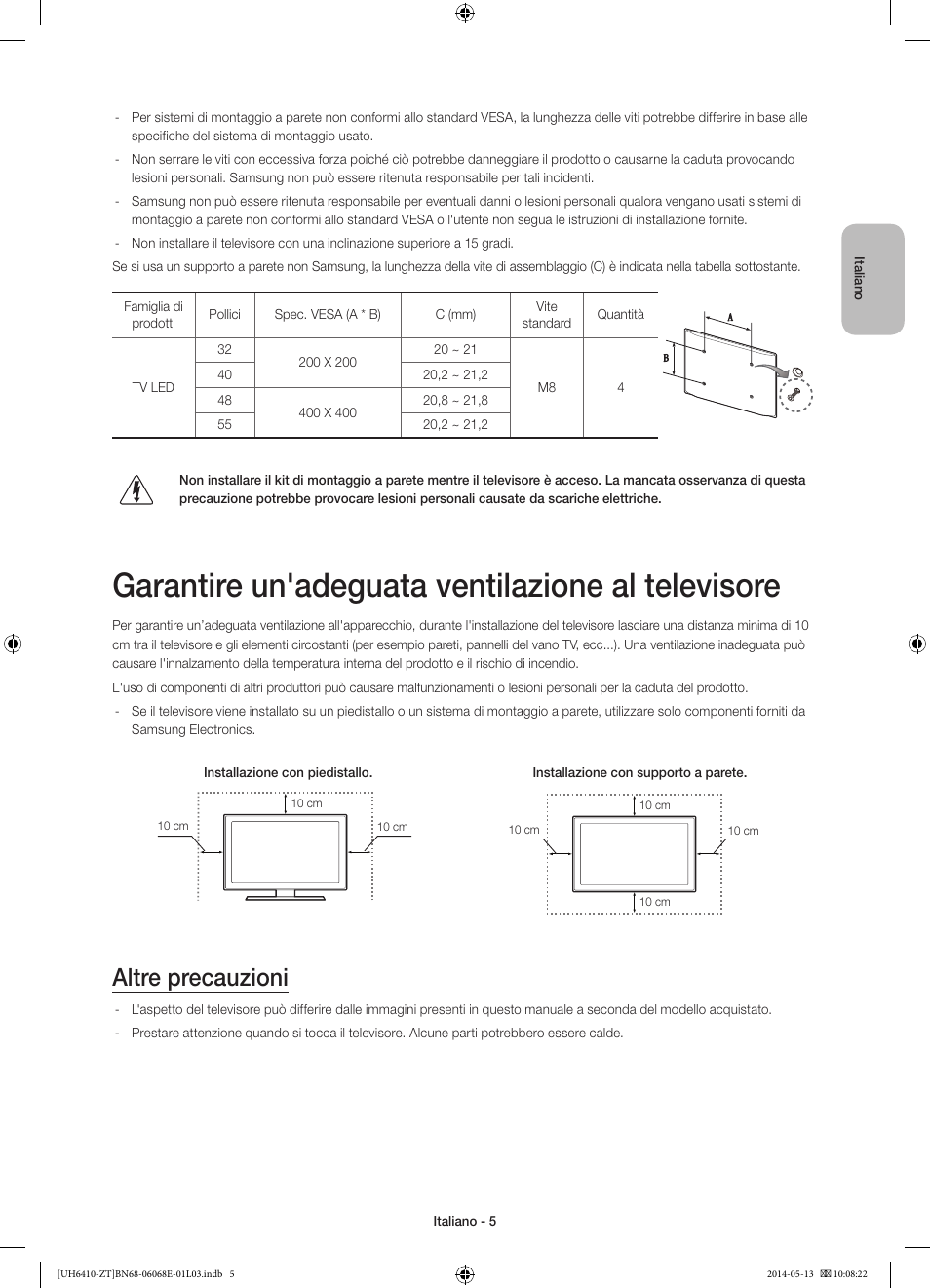Garantire un'adeguata ventilazione al televisore, Altre precauzioni | Samsung UE40H6410SD User Manual | Page 28 / 71