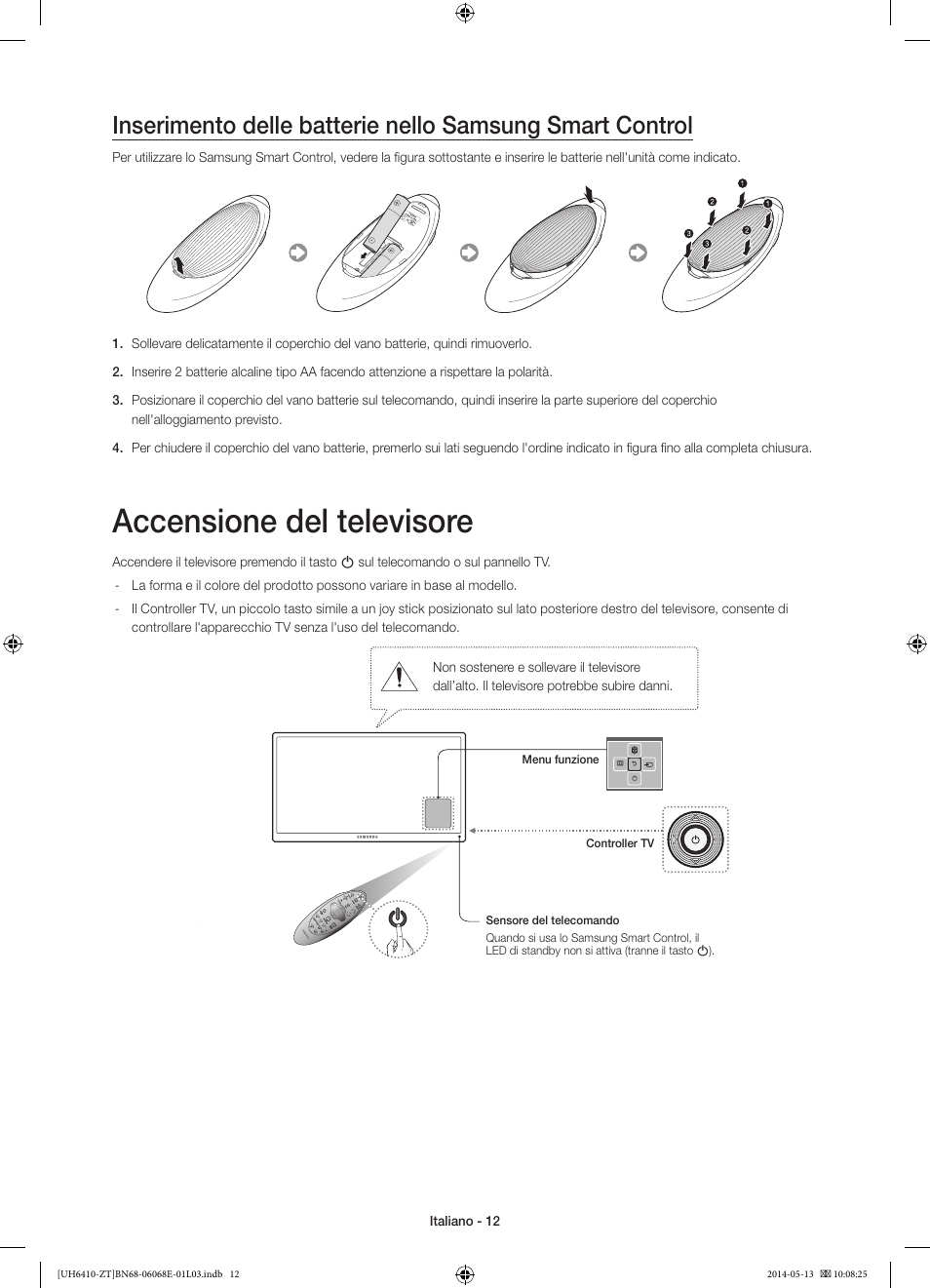 Accensione del televisore | Samsung UE40H6410SD User Manual | Page 35 / 71