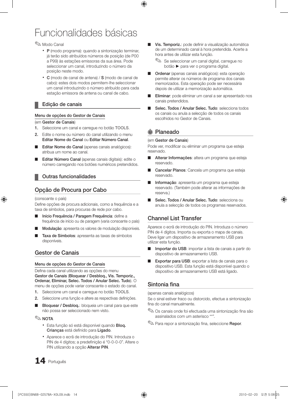 Funcionalidades básicas, Opção de procura por cabo, Gestor de canais | Planeado, Channel list transfer, Sintonia fina | Samsung PS50C551G2W User Manual | Page 314 / 452