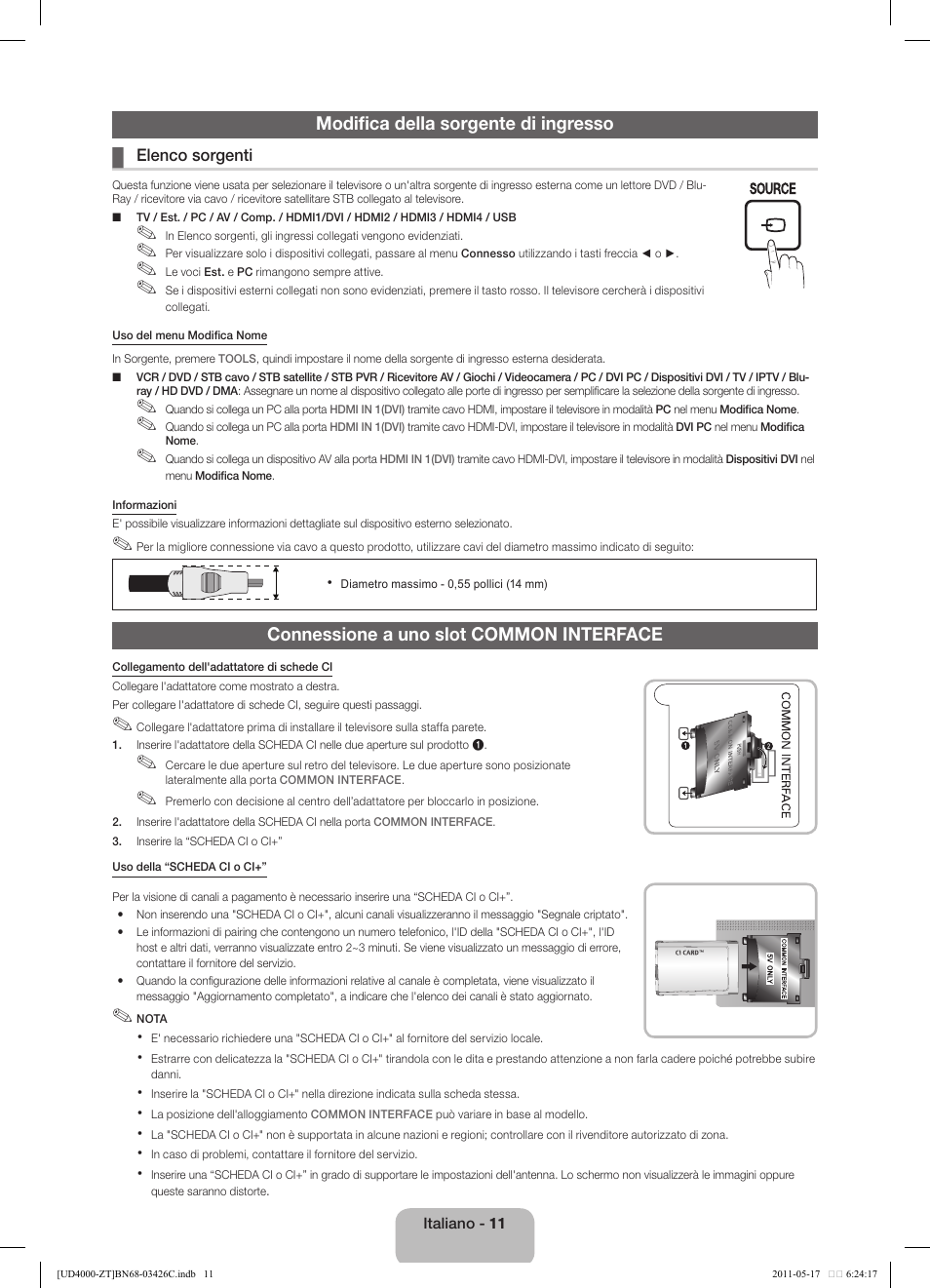 Modifica della sorgente di ingresso, Connessione a uno slot common interface | Samsung UE32D4020NW User Manual | Page 59 / 67