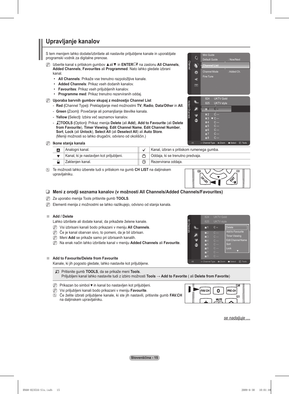 Upravljanje kanalov, Se nadaljuje | Samsung PS50B430P2W User Manual | Page 233 / 283