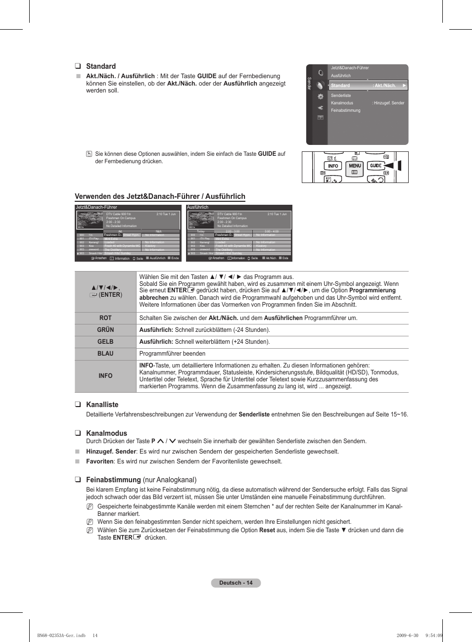 Standard, Verwenden des jetzt&danach-führer / ausführlich, Kanalliste | Kanalmodus, Feinabstimmung (nur analogkanal) | Samsung PS50B430P2W User Manual | Page 76 / 283