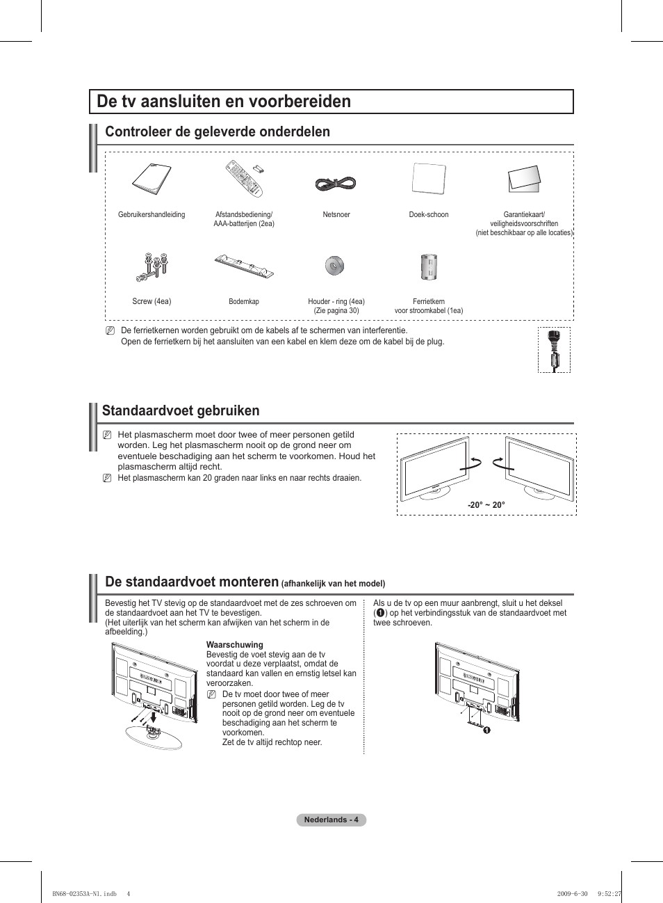 De tv aansluiten en voorbereiden, Controleer de geleverde onderdelen, Standaardvoet gebruiken | De standaardvoet monteren | Samsung PS50B430P2W User Manual | Page 97 / 283