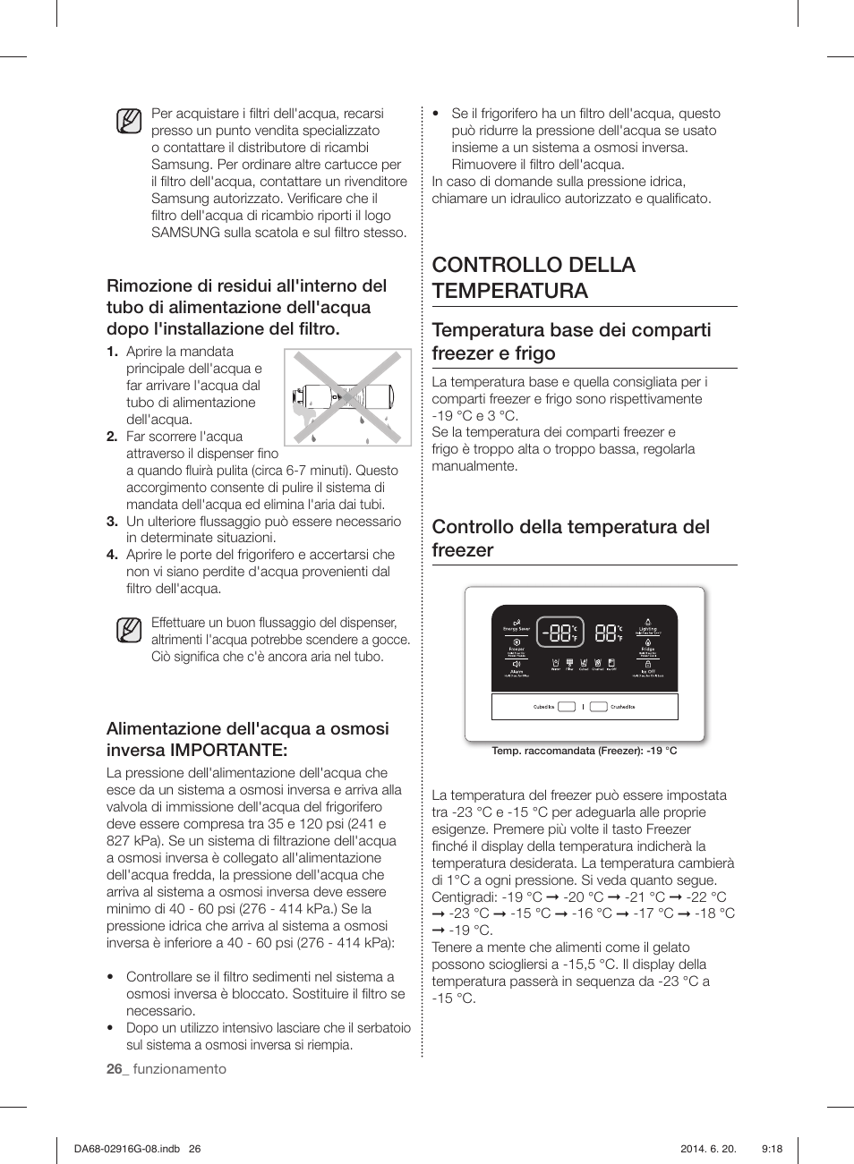 Controllo della temperatura, Temperatura base dei comparti freezer e frigo, Controllo della temperatura del freezer | Samsung RF24FSEDBSR User Manual | Page 26 / 160