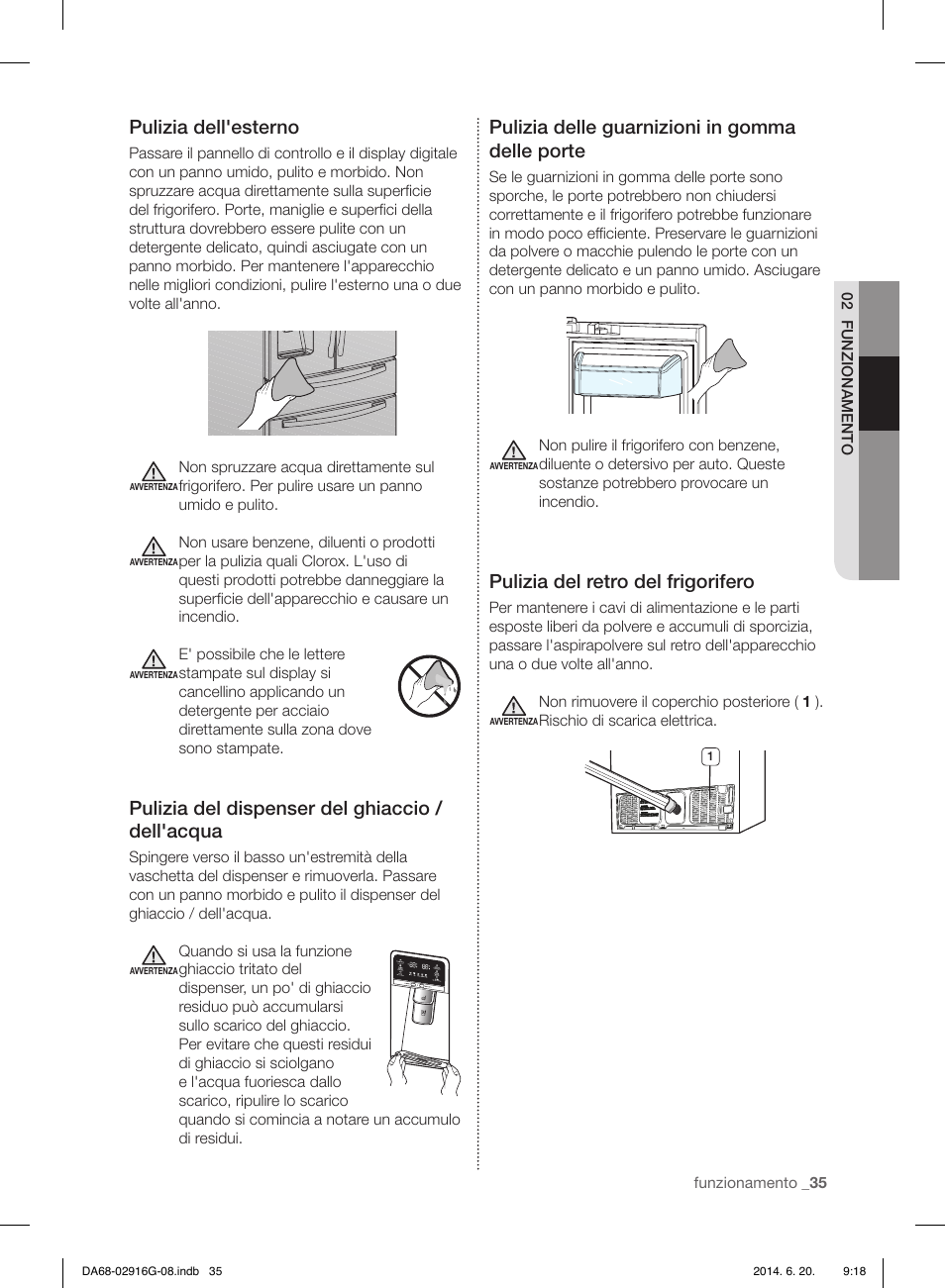 Pulizia dell'esterno, Pulizia del dispenser del ghiaccio / dell'acqua, Pulizia delle guarnizioni in gomma delle porte | Pulizia del retro del frigorifero | Samsung RF24FSEDBSR User Manual | Page 35 / 160