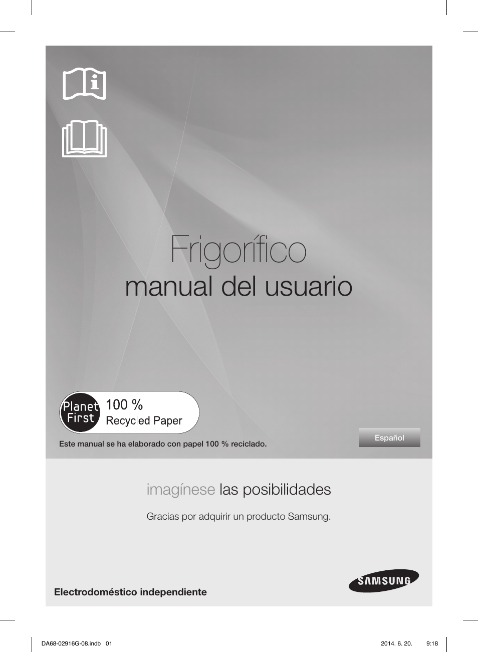 Frigoríﬁ co, Manual del usuario, Imagínese las posibilidades | Samsung RF24FSEDBSR User Manual | Page 41 / 160