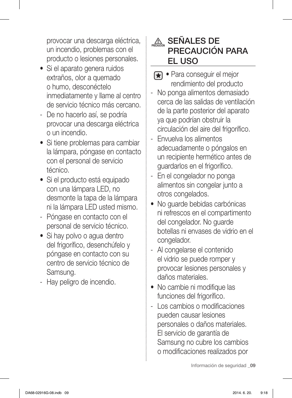 Señales de precaución para el uso | Samsung RF24FSEDBSR User Manual | Page 49 / 160