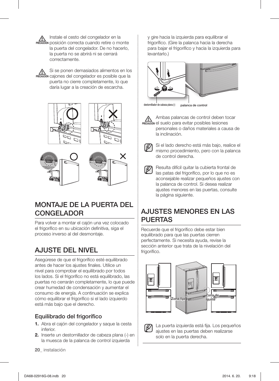 Montaje de la puerta del congelador, Ajuste del nivel, Ajustes menores en las puertas | Equilibrado del frigoríﬁ co | Samsung RF24FSEDBSR User Manual | Page 60 / 160