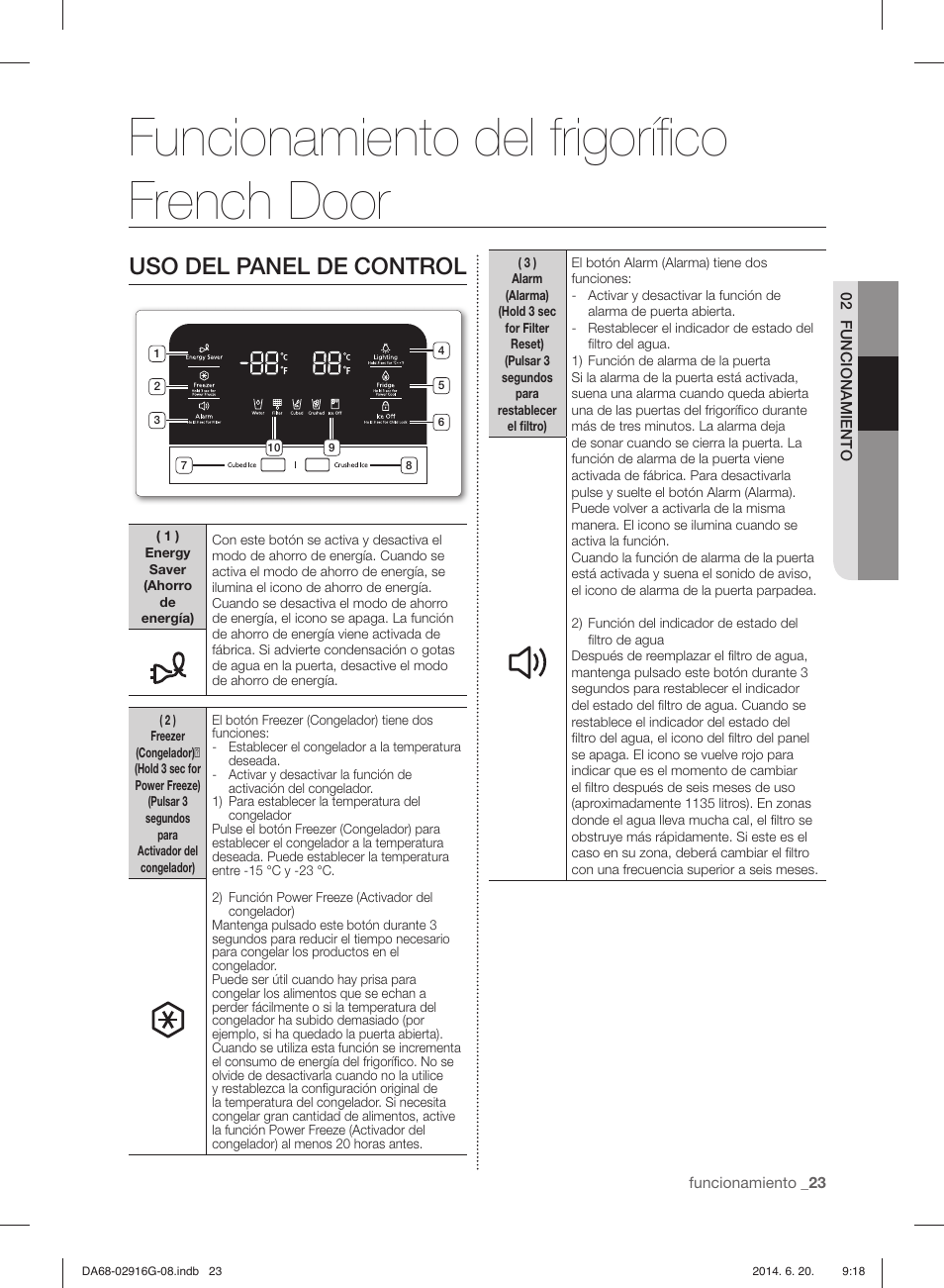 Funcionamiento del frigoríﬁ co french door, Uso del panel de control | Samsung RF24FSEDBSR User Manual | Page 63 / 160