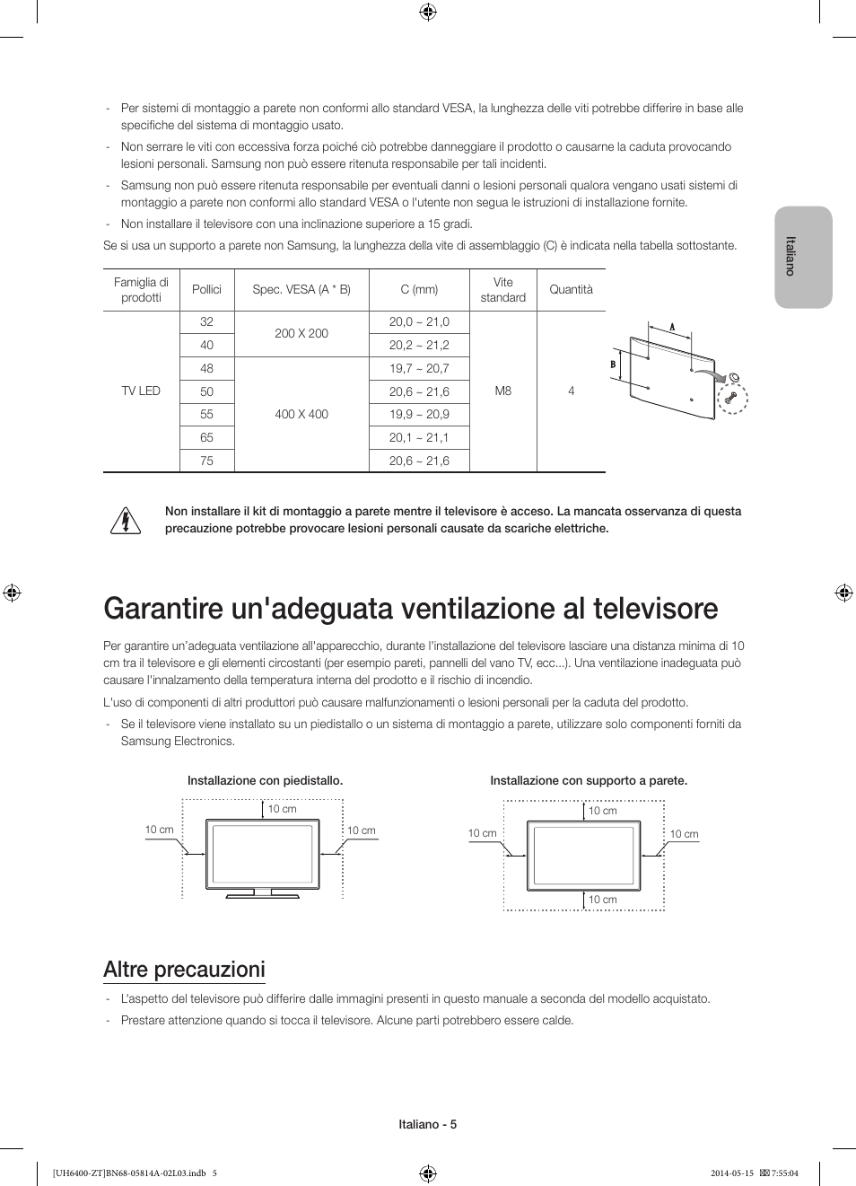 Garantire un'adeguata ventilazione al televisore, Altre precauzioni | Samsung UE40H6400AY User Manual | Page 28 / 71